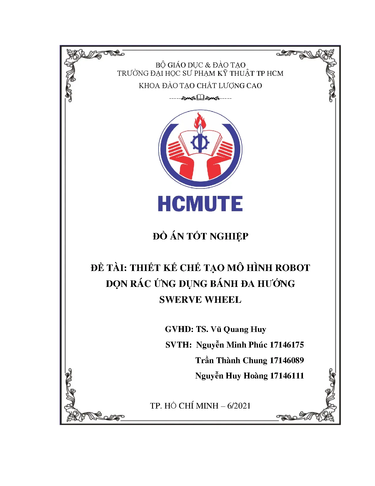 Đồ án tốt nghiệp - Thiết kế chế tạo mô hình robot dọn rác ứng dụng bánh đa HSWĐÁTNKĐTCLCNCNKTCĐT