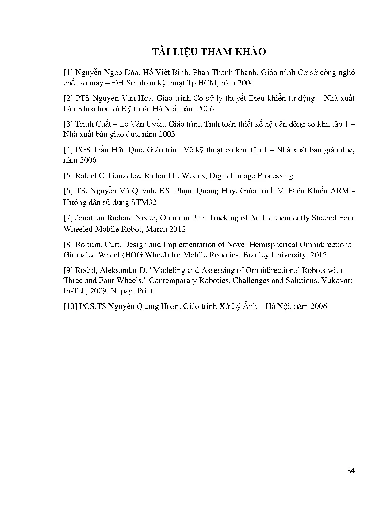 Đồ án tốt nghiệp - Thiết kế chế tạo mô hình robot dọn rác ứng dụng bánh đa HSWĐÁTNKĐTCLCNCNKTCĐT - Trang 101