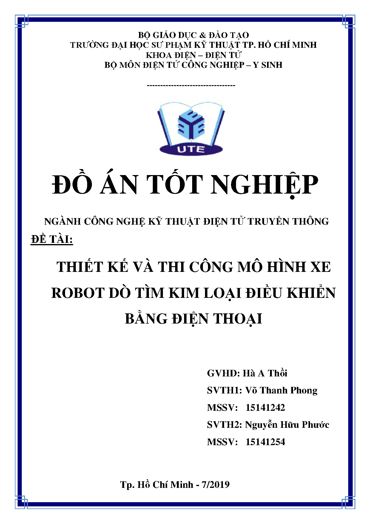 Đồ án tốt nghiệp - Thiết kế và thi công mô hình xe Robot dò tìm kim loại điều khiển bằng điện thoại