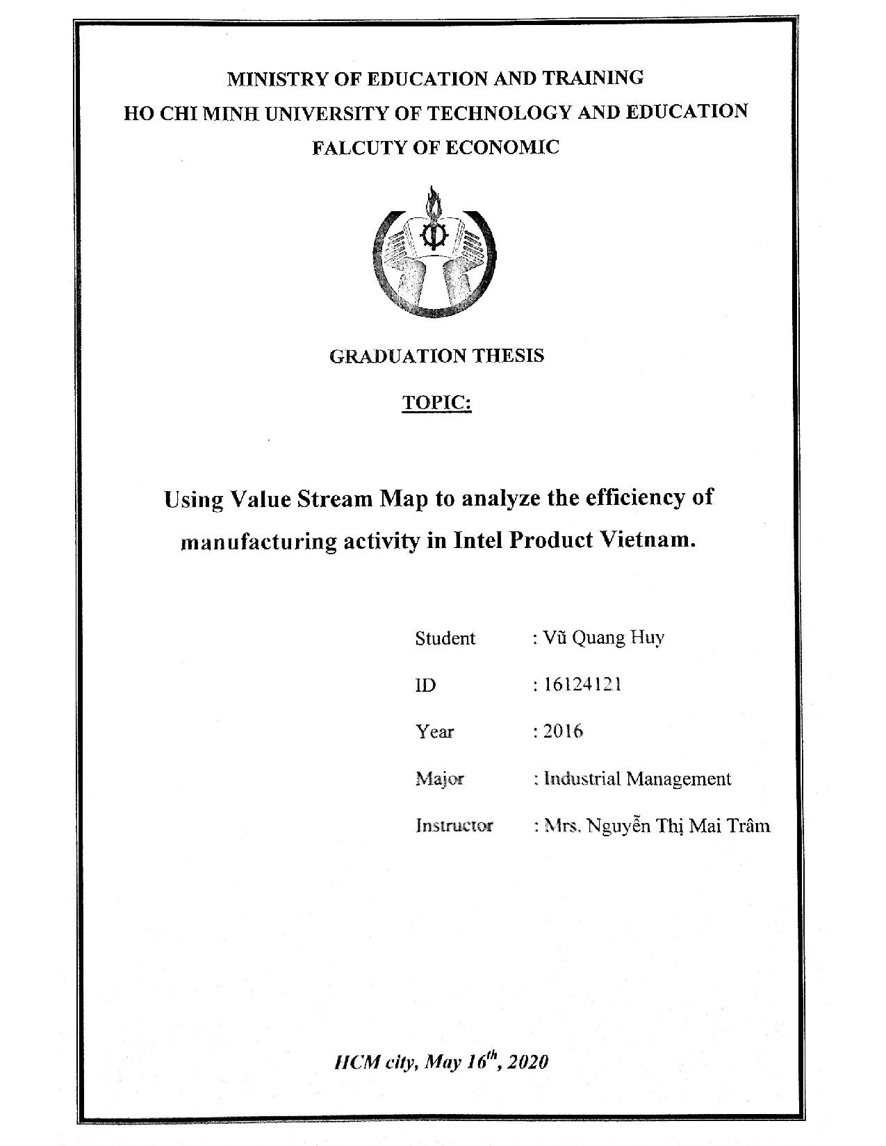 Đồ án tốt nghiệp - Using value stream map to analyze the eficiency of manufacturing activity in IPV