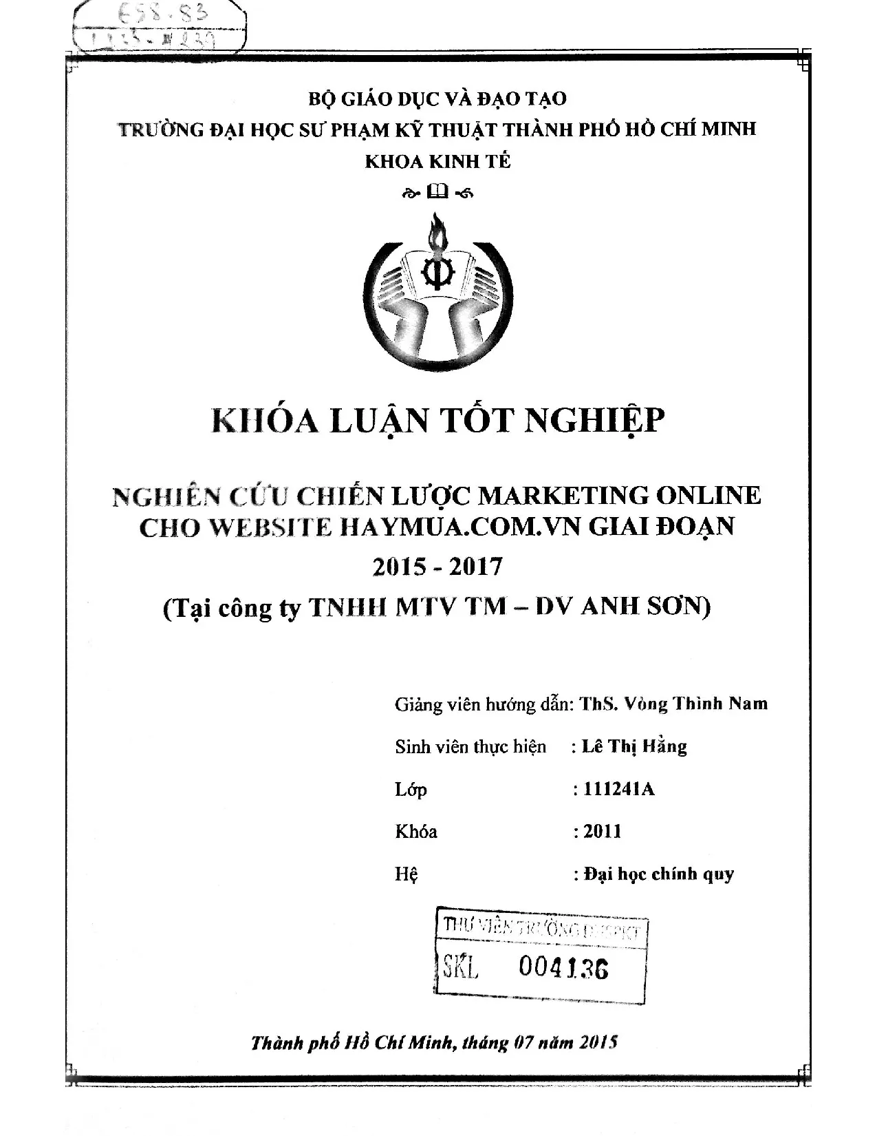 Đồ án tốt nghiệp - Nghiên cứu chiến lược Marketing Online cho Website HGĐ 2 TCTTNHHMTM - DVAS