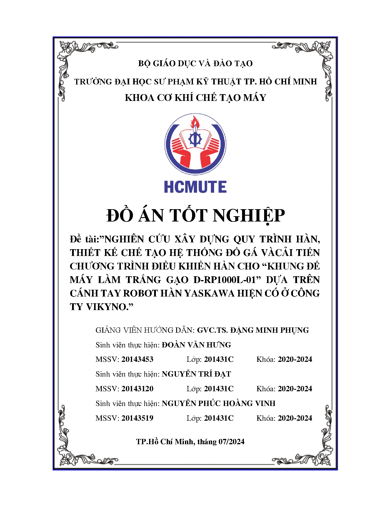 Đồ án tốt nghiệp - Nghiên cứu xây dựng quy trình hàn, thiết KCTHTĐGVCTCTĐKHC  ĐMLTGDDTCTRHYHC ở CTV