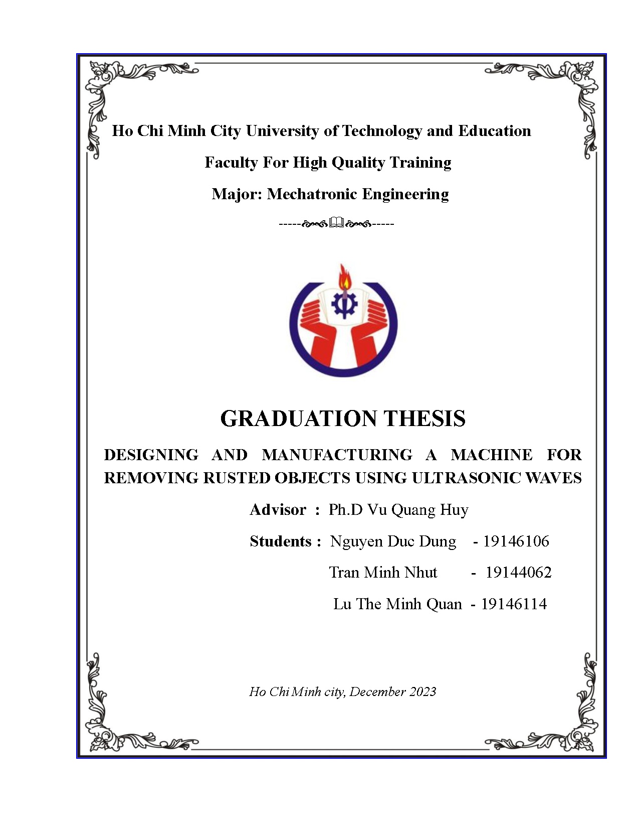 Đồ án tốt nghiệp - Designing and manufacturing a machine for removing rusted objects using UW