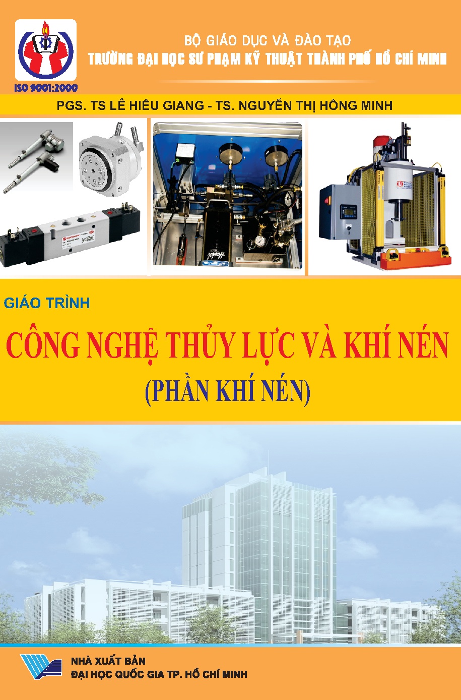 Giáo trình Công nghệ thủy lực và khí nén: Phần khí nén (HCMUTE)