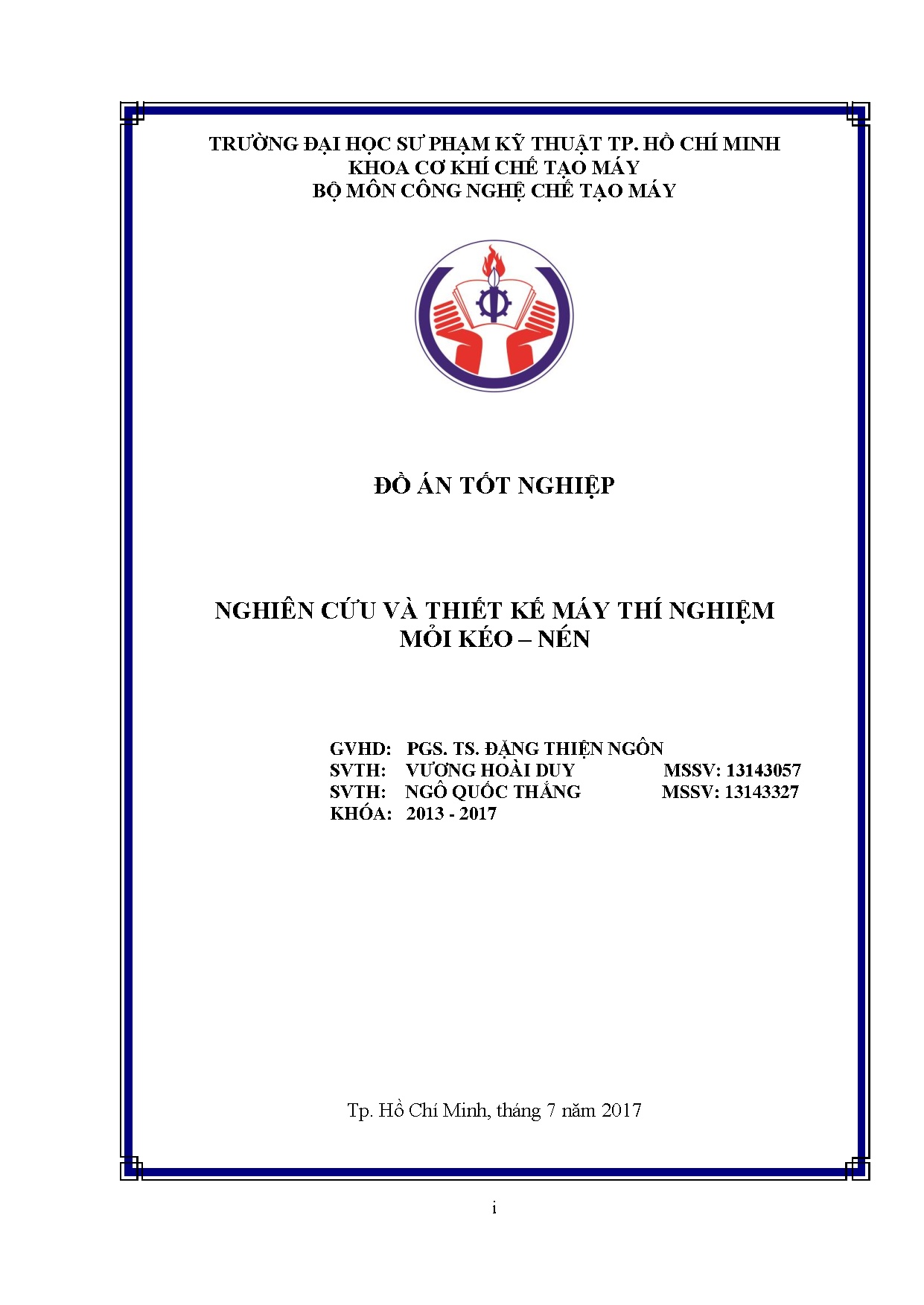 Đồ án tốt nghiệp - Nghiên cứu và thiết kế máy thí nghiệm mỏi kéo - nén