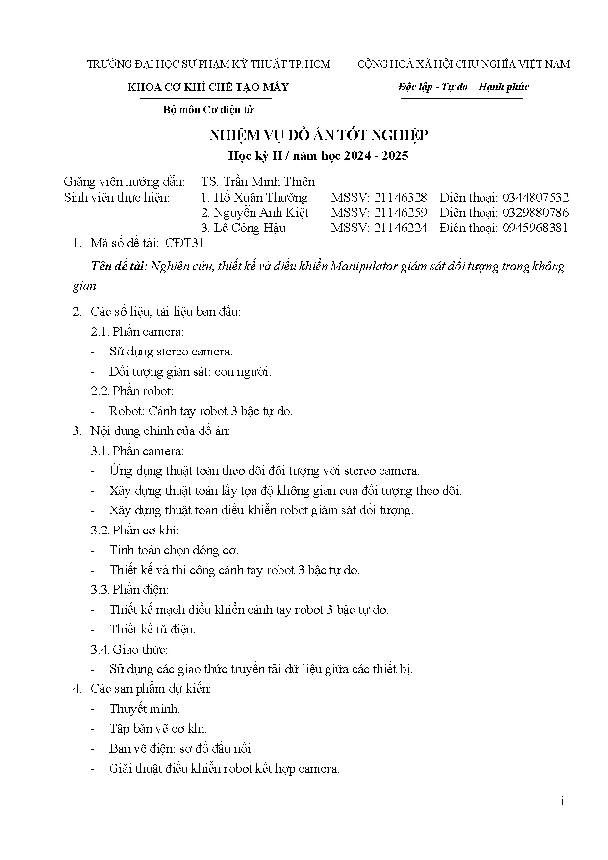 Đồ án tốt nghiệp - Nghiên cứu, thiết kế và điều khiển Manipulator giám sát đổi tượng trong không G - Trang 3