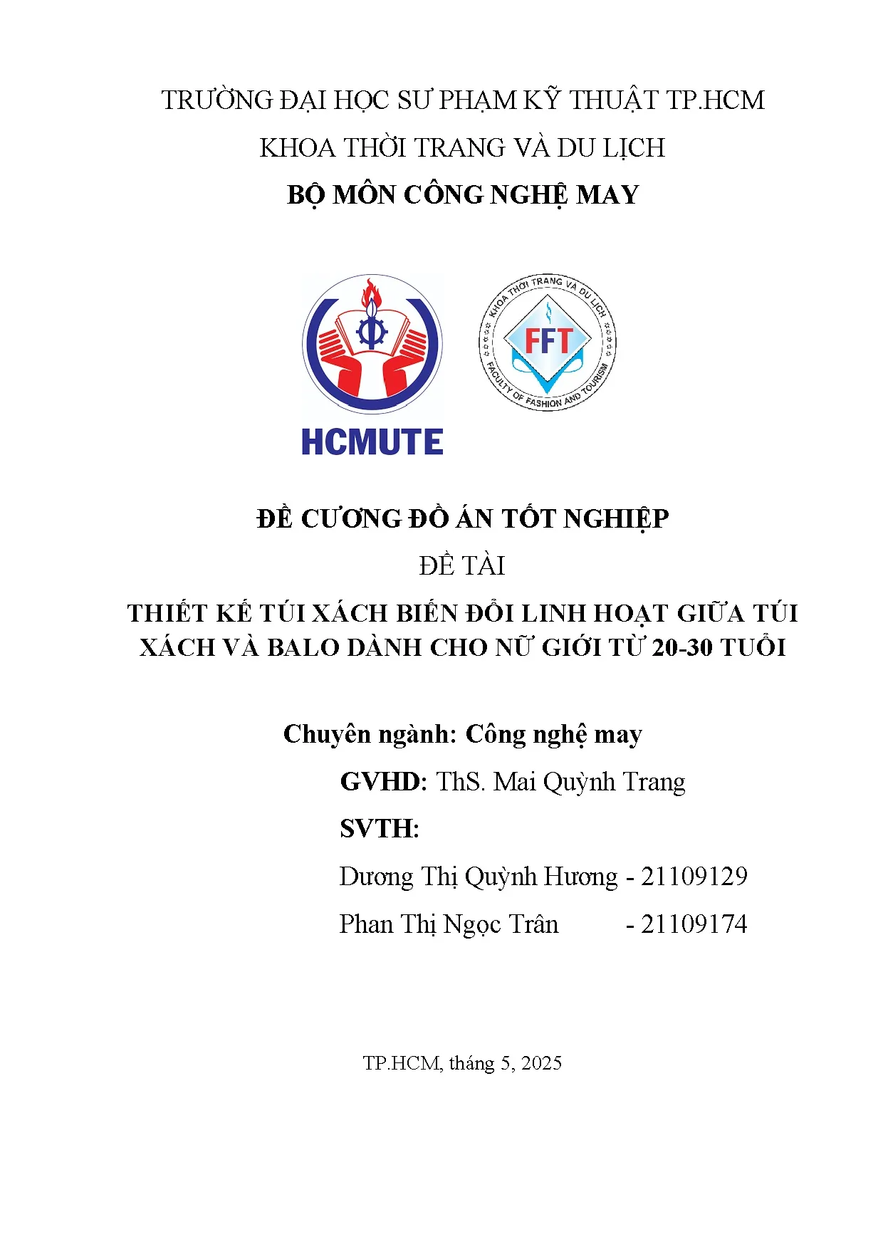 Đồ án tốt nghiệp - Thiết kế túi xách biến đổi linh hoạt giữa túi xách và balo dành cho nữ giới T 2 T