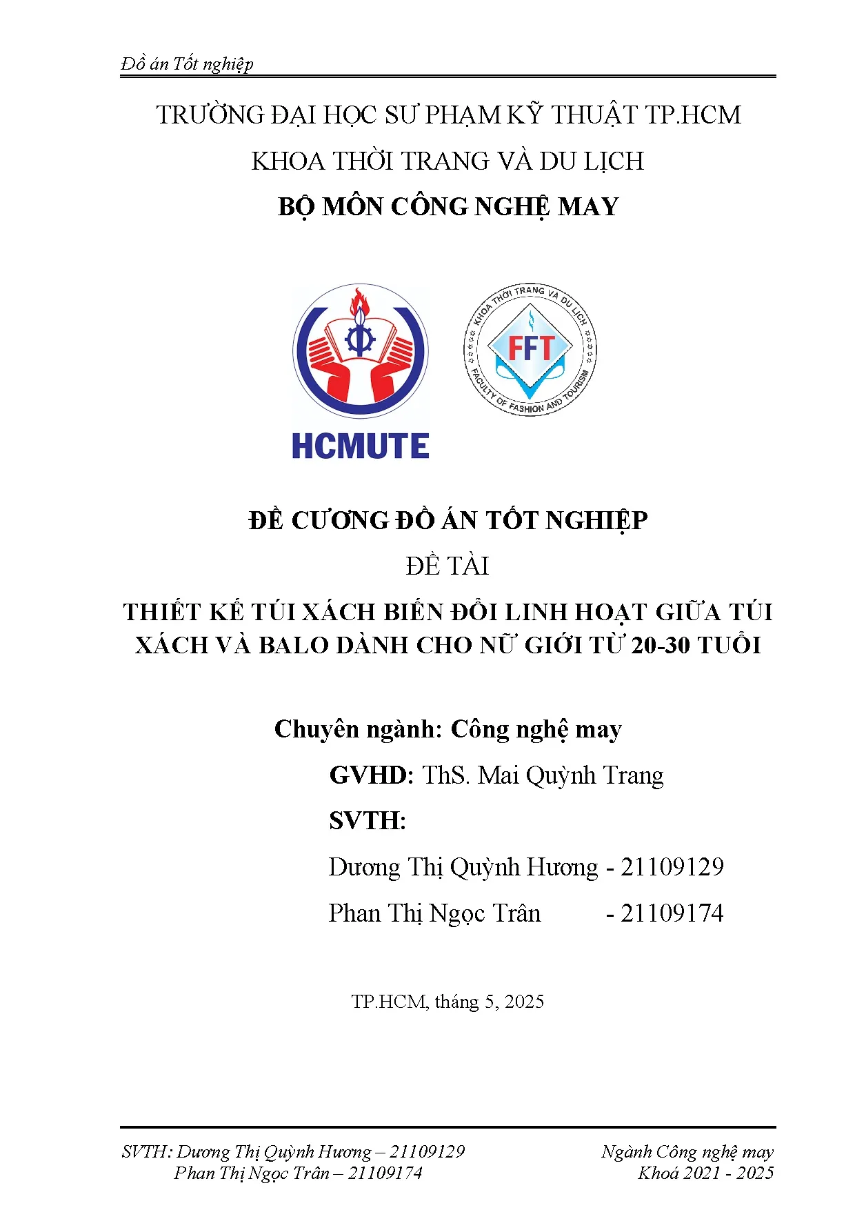 Đồ án tốt nghiệp - Thiết kế túi xách biến đổi linh hoạt giữa túi xách và balo dành cho nữ giới T 2 T - Trang 2