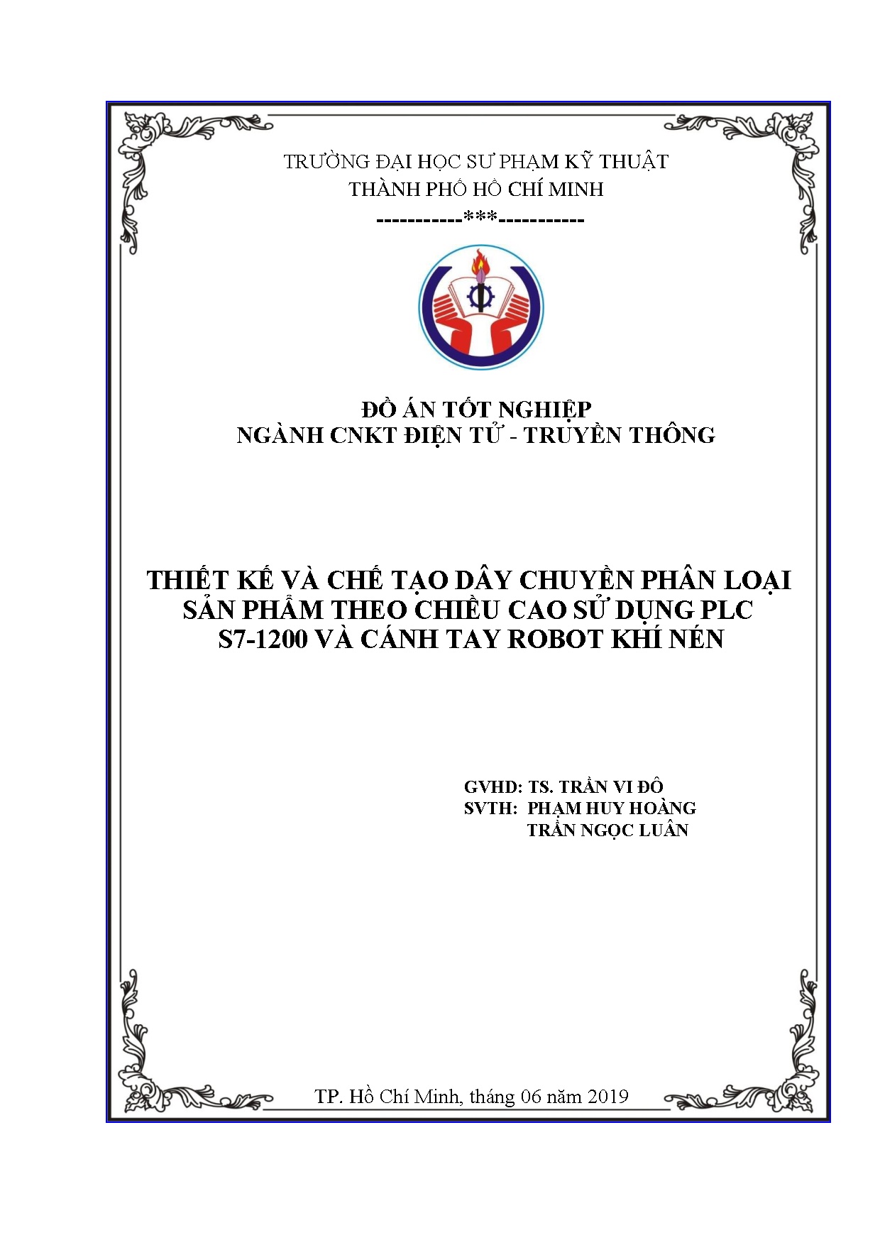 Đồ án tốt nghiệp - Thiết kế và chế tạo dây chuyền phân loại sản phẩm theo chiều cao sử dụng PSVCTRKN