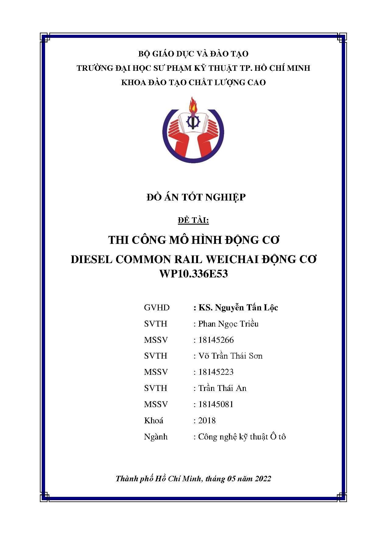 Đồ án tốt nghiệp - Thi công mô hình động cơ Diesel common rail weichai động cơ