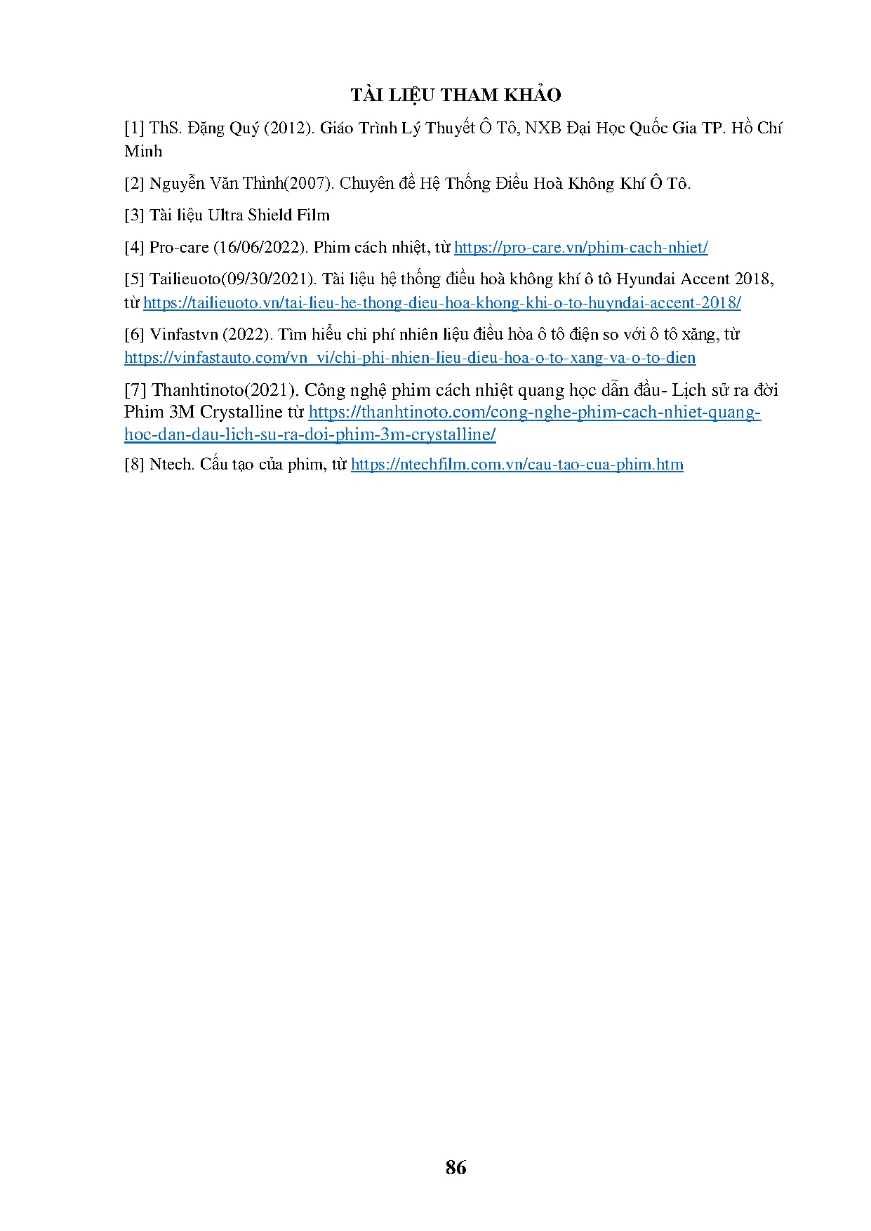 Đồ án tốt nghiệp - Nghiên cứu ảnh hưởng của phim cách nhiệt đến mức tiêu hao nhiên liệu trên X ô TDL - Trang 101