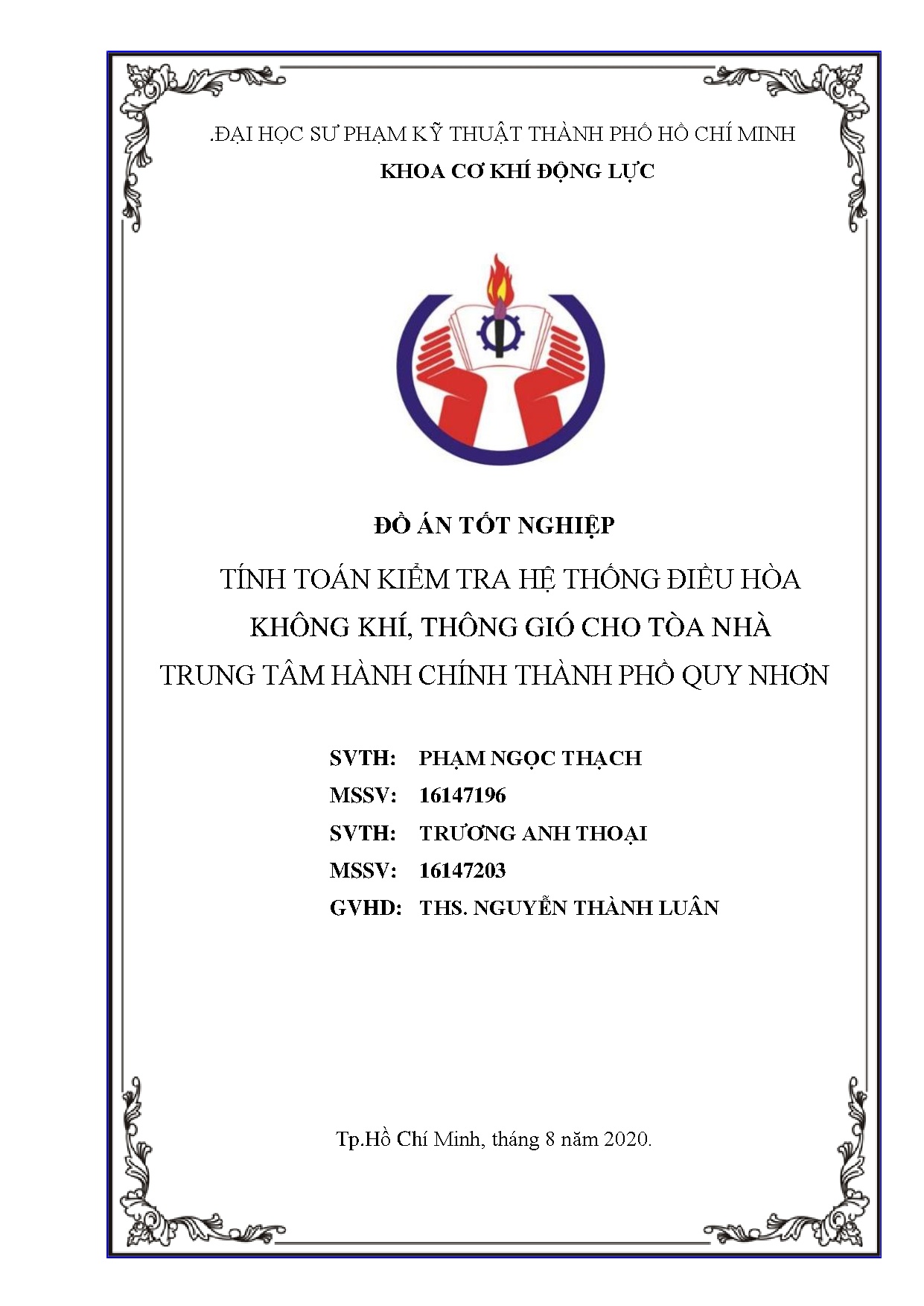 Đồ án tốt nghiệp - Tính toán kiểm tra hệ thống điều hòa không khí , thông gió CTNTTHCTPQNĐÁTNNCNKTN