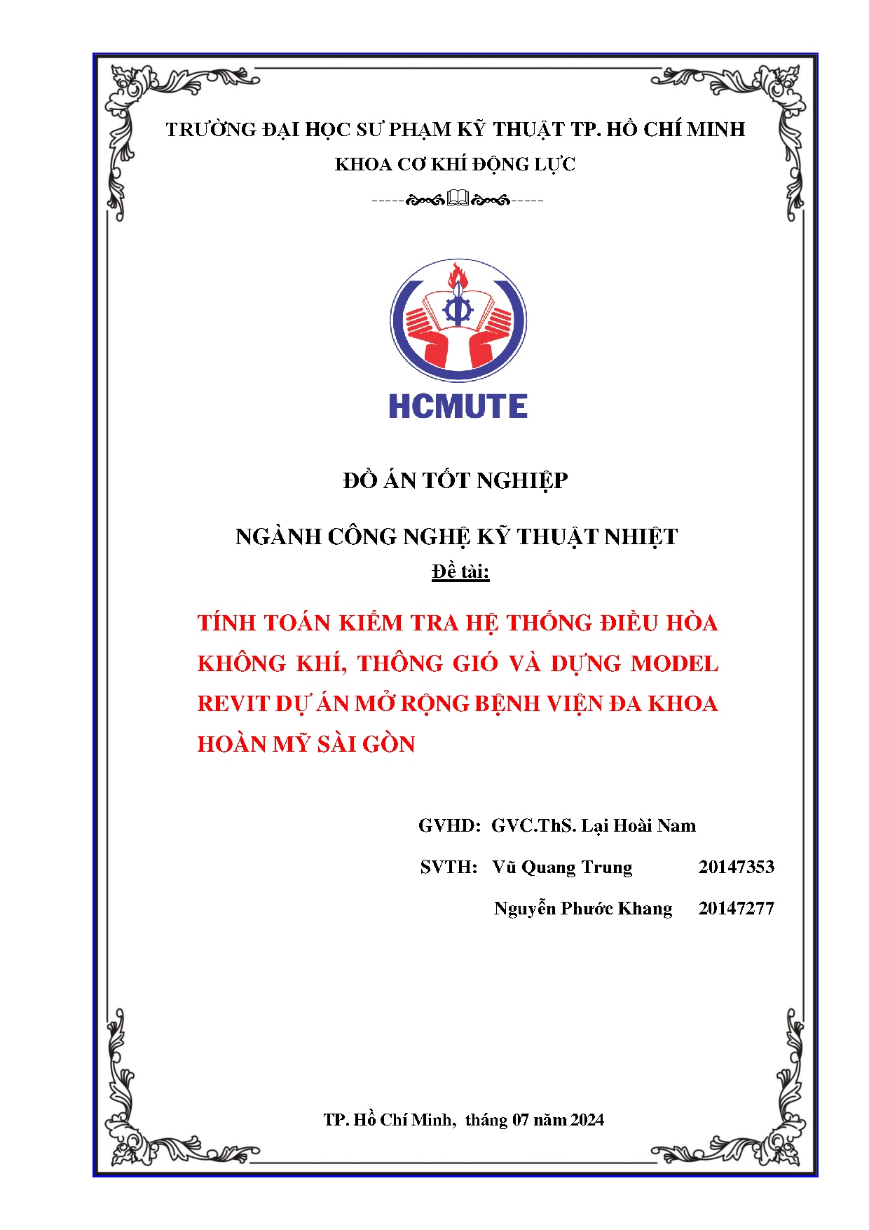 Đồ án tốt nghiệp - Tính toán kiểm tra hệ thống điều hòa không khí, thông gió và dựng MRDÁMRBVĐKHMSG