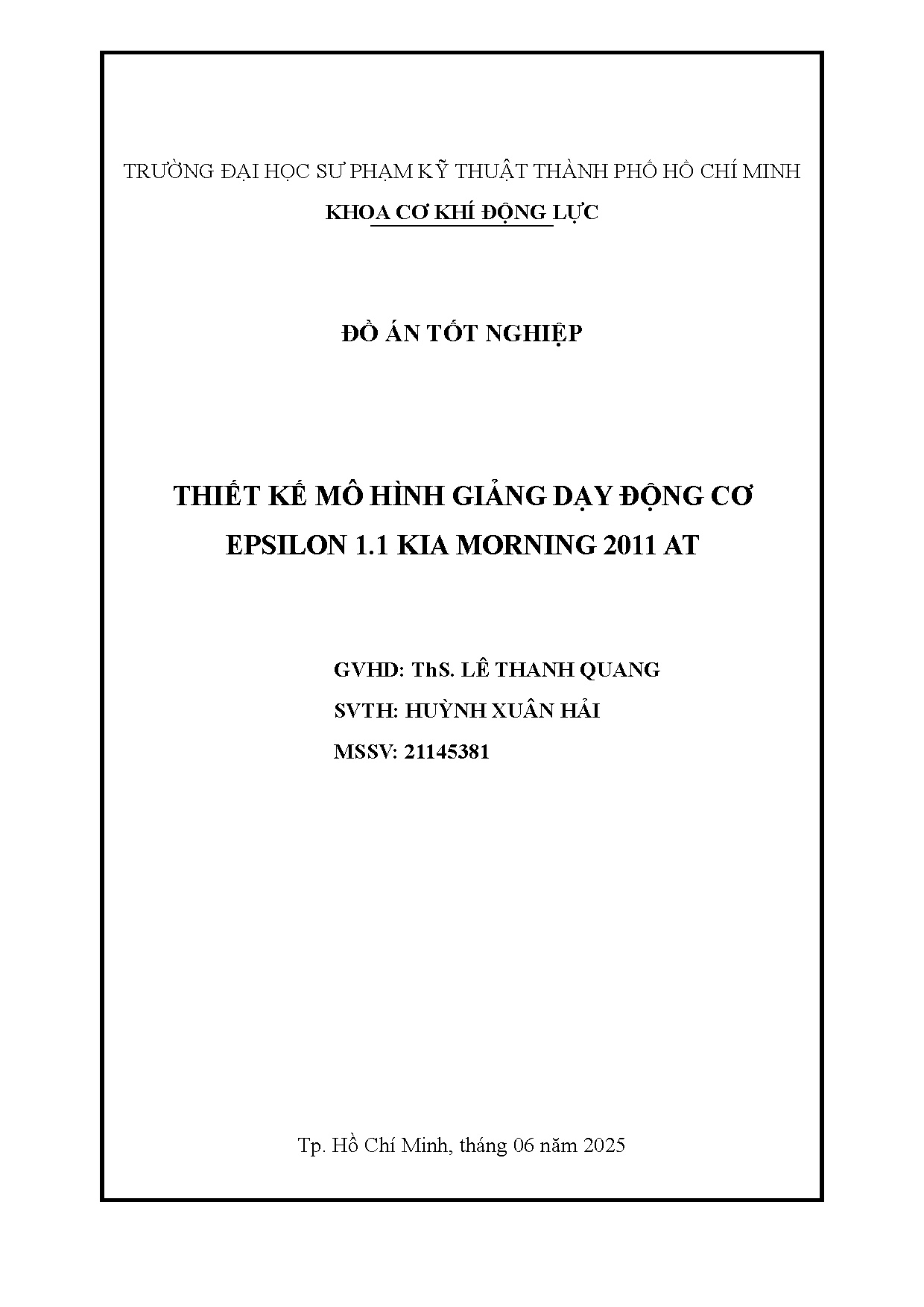 Đồ án tốt nghiệp - Thiết kế mô hình giảng dạy động cơ Epsilon 1.1 KIA Morning 2011 AT