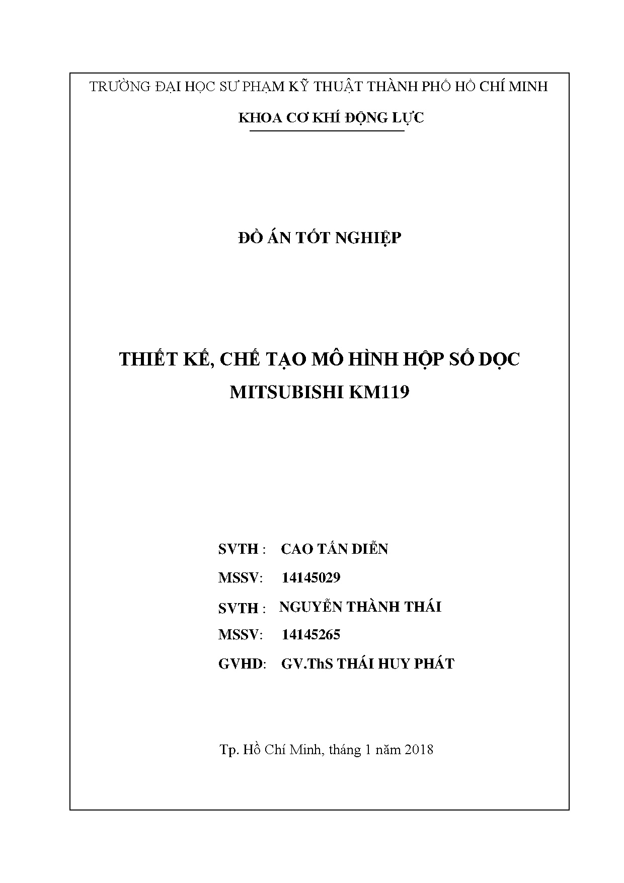 Đồ án tốt nghiệp - Thiết kế, chế tạo mô hình hộp số dọc Mitsubishi KM119: Đồ án tốt nghiệp NCNKTÔT