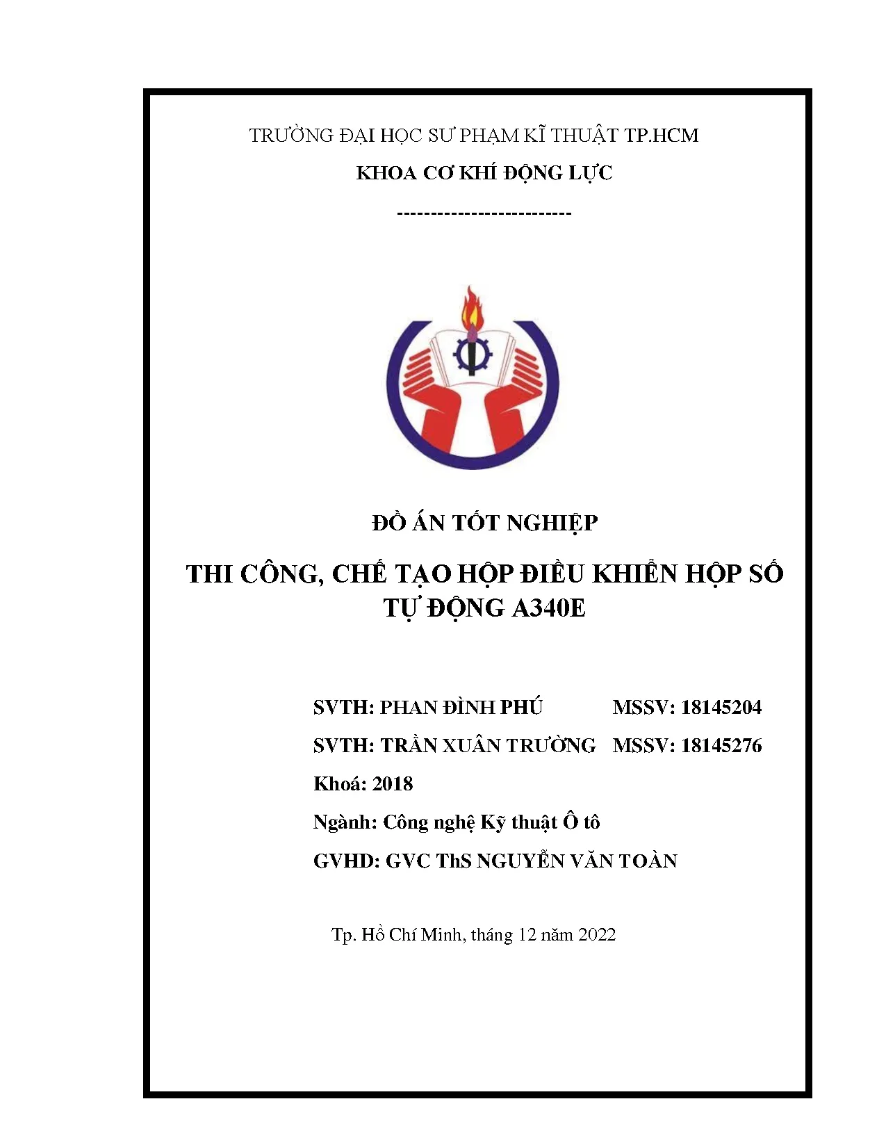 Đồ án tốt nghiệp - Thi công, chế tạo hộp điều khiển hộp số tự động A340E