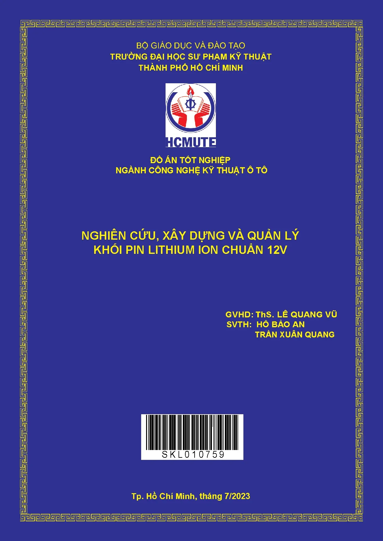 Đồ án tốt nghiệp - Nghiên cứu, xây dựng và quản lý khối pin lithium ion chuẩn 12v