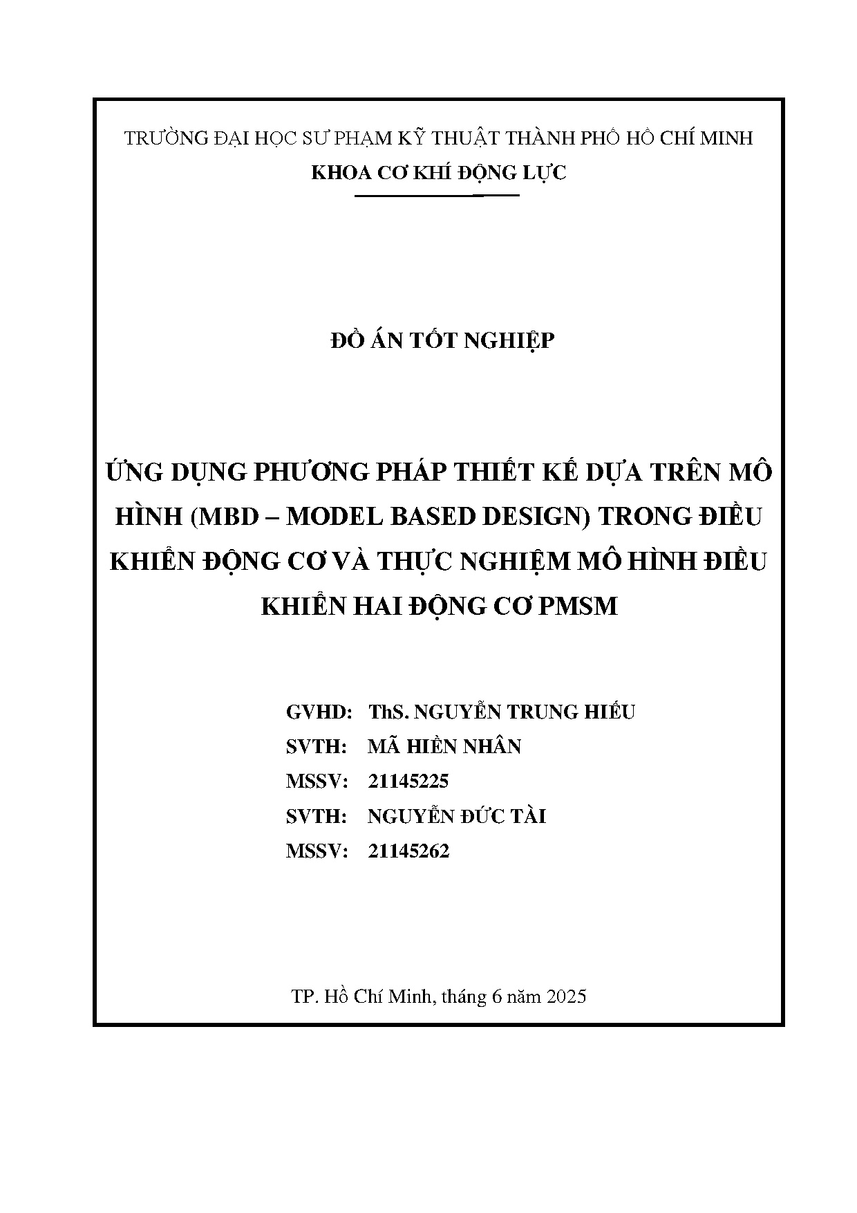 Đồ án tốt nghiệp - Ứng dụng phương pháp thiết kế dựa trên mô hình (MBD - Model BDTĐKĐCVTNMHĐKHĐCP