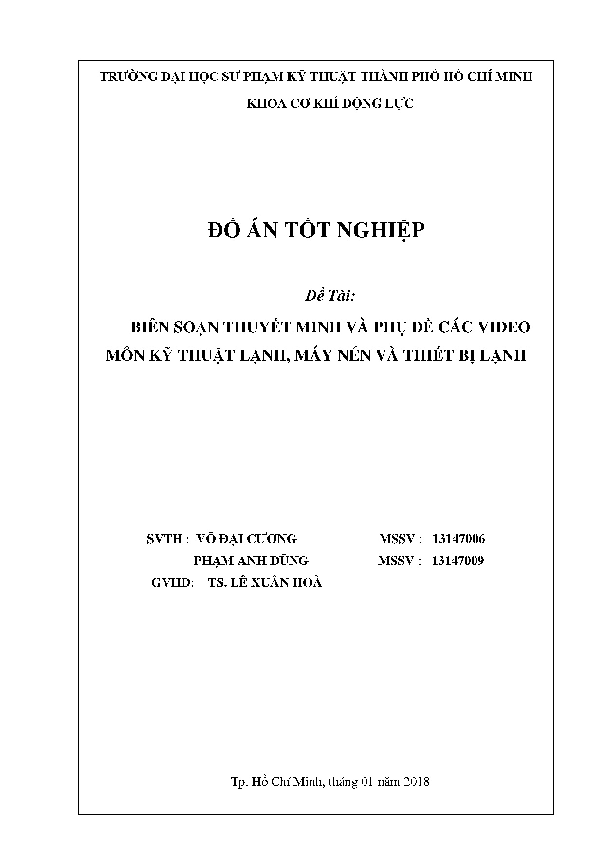 Đồ án tốt nghiệp - Biên soạn thuyết minh và phụ đề các video môn kỹ thuật lạnh, máy NVTBLĐÁTNNCNKTN