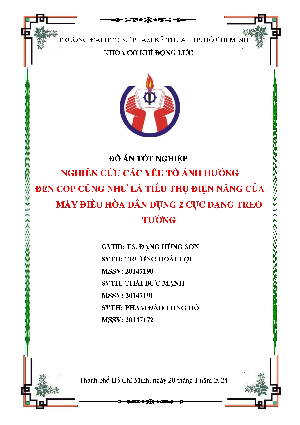 Đồ án tốt nghiệp - NGHIÊN CỨU CÁC YẾU TỐ ẢNH HƯỞNG ĐẾN COP LÀ TTĐN CỦA MÁY ĐIỀU HÒA DD 2 CỤC DTT