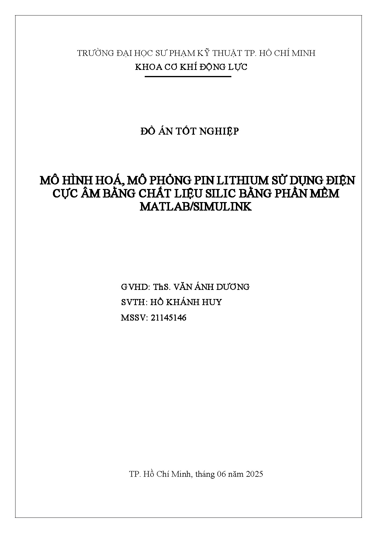 Đồ án tốt nghiệp - Mô hình hóa, mô phỏng pin Lithium sử dụng điện cực âm bằng chất liệu Silic BPMM
