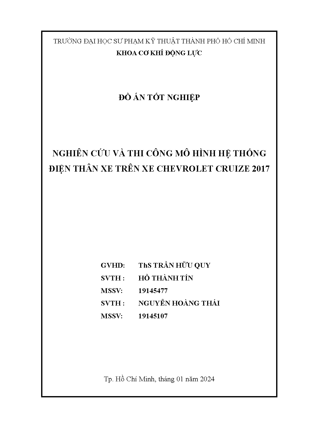 Đồ án tốt nghiệp - Nghiên cứu và thi công mô hình hệ thống điện thân xe trên xe Chevrolet Cruize 2