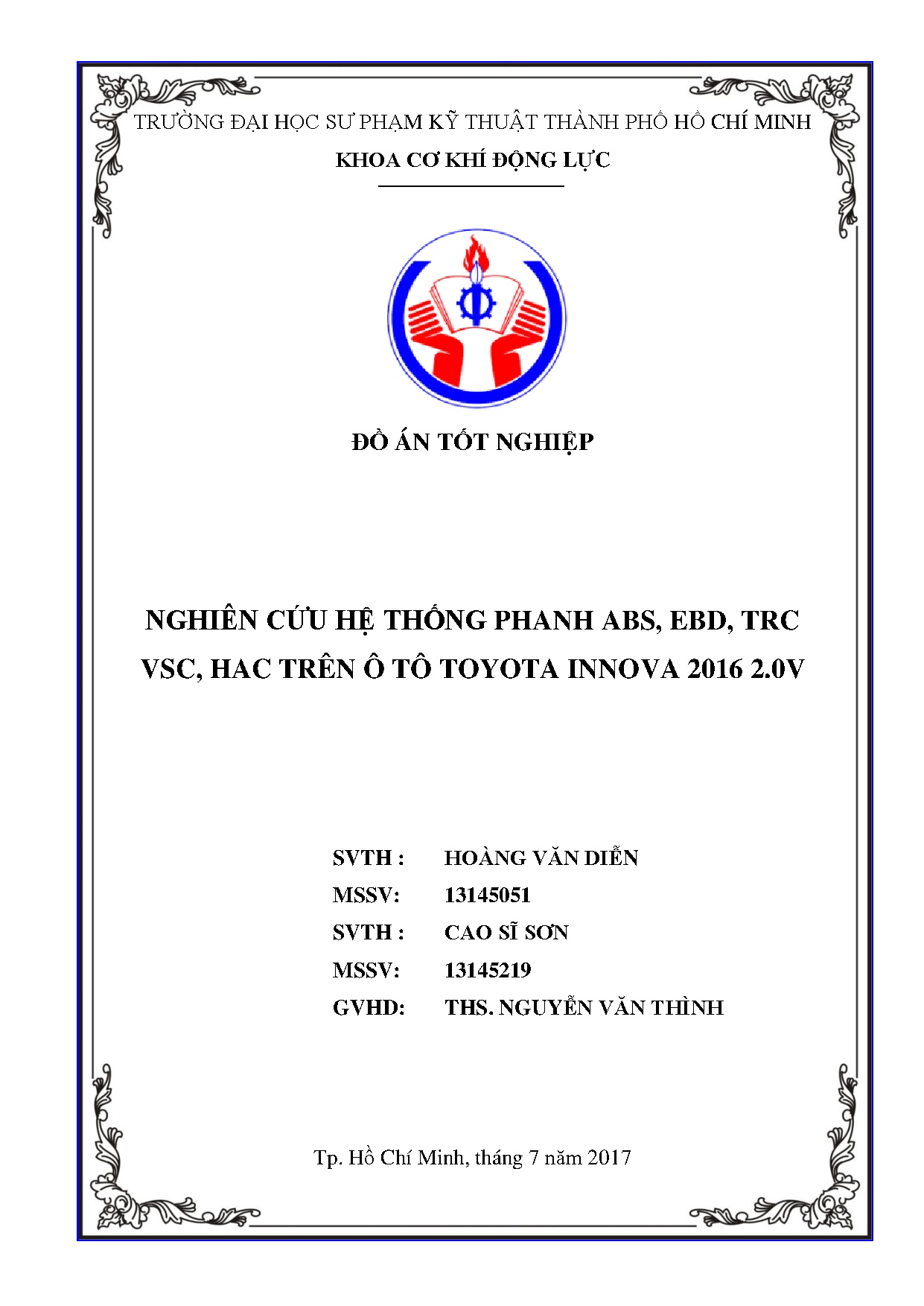 Đồ án tốt nghiệp - Nghiên cứu hệ thống phanh ABS, EBD, TRC, VSC, HAC trên ô tô Toyota Innova 2016 2
