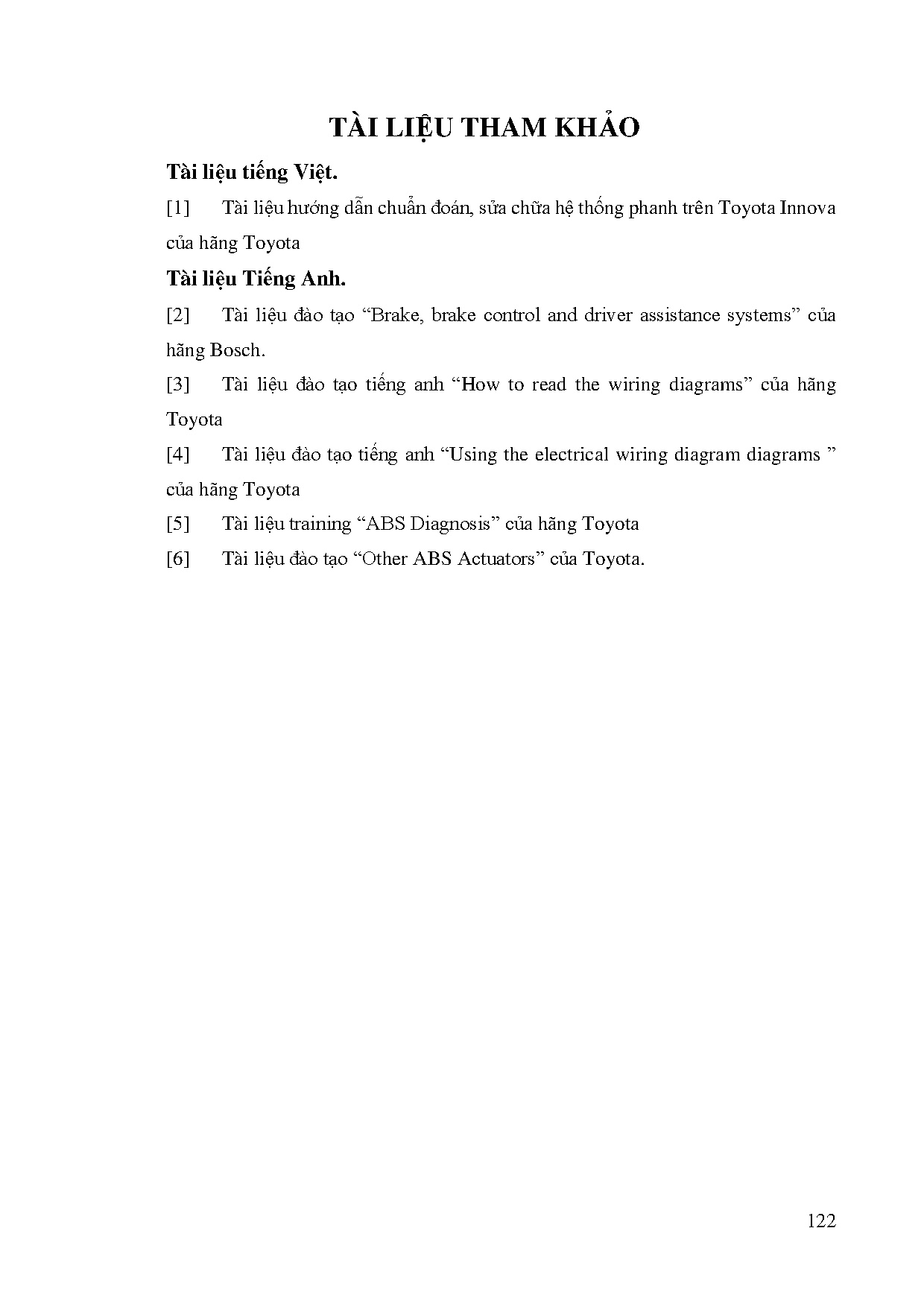 Đồ án tốt nghiệp - Nghiên cứu hệ thống phanh ABS, EBD, TRC, VSC, HAC trên ô tô Toyota Innova 2016 2 - Trang 142