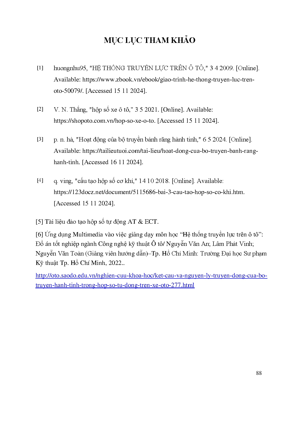 Đồ án tốt nghiệp - Ứng dụng Multimedia vào giảng dạy môn hệ thống truyền lực trên ô tô - Trang 109