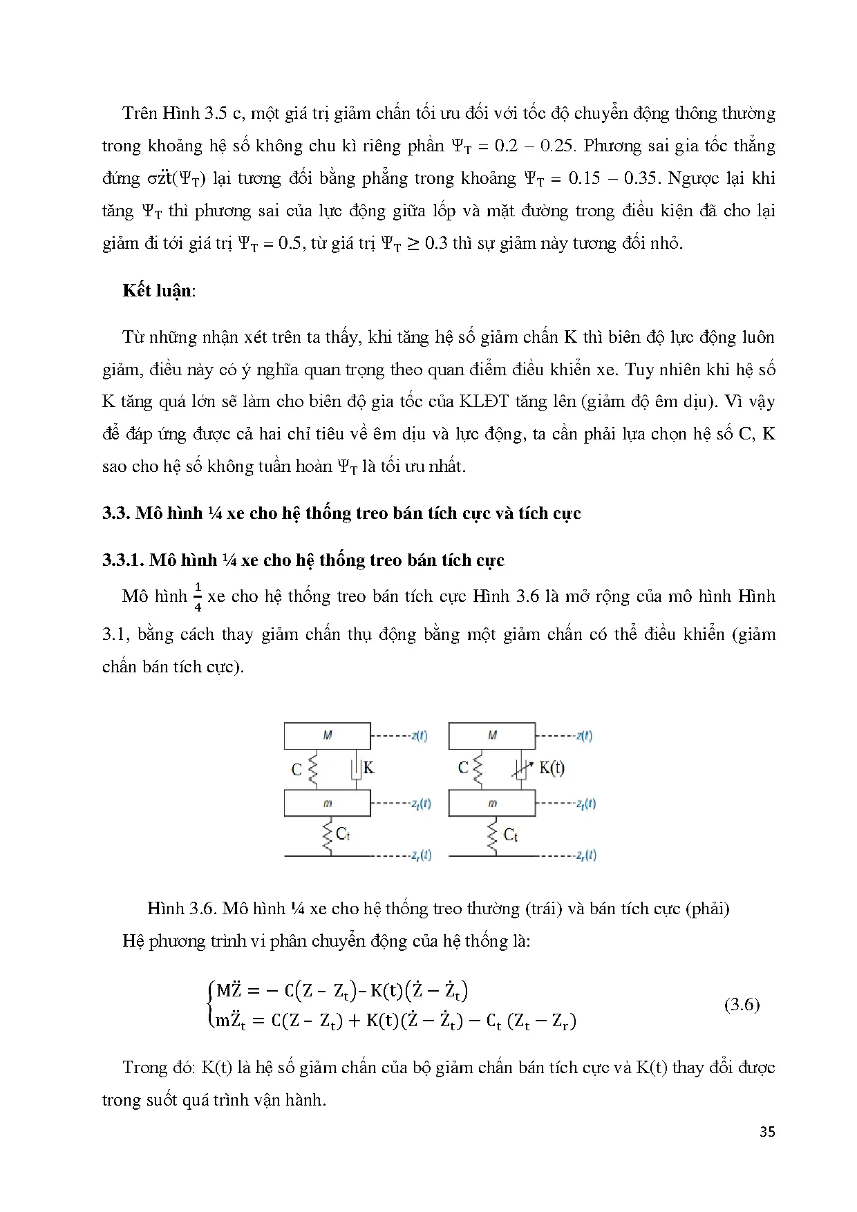 Đồ án tốt nghiệp - Nghiên cứu hệ thống treo bán tích cực sử dụng trên ô tô du lịch: Đồ ÁTNNCNKT ô T - Trang 56