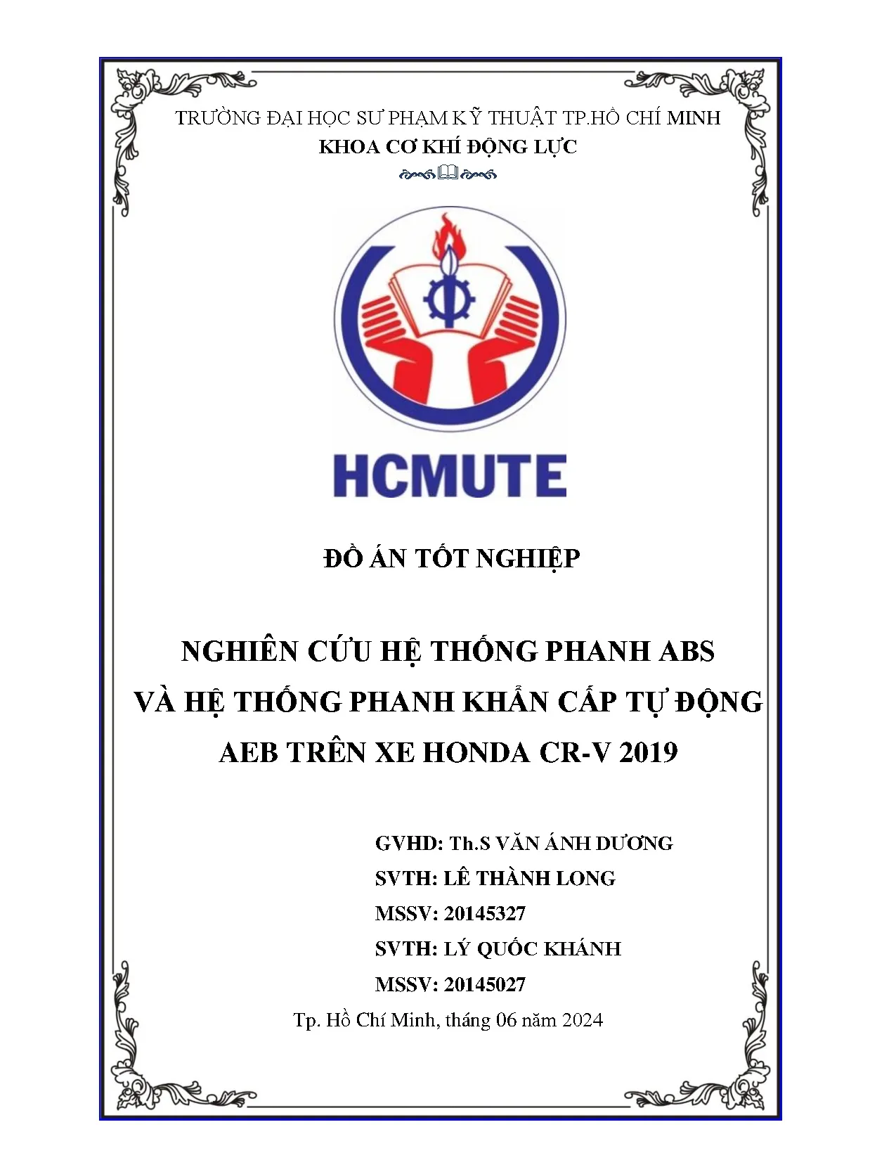 Đồ án tốt nghiệp - Nghiên cứu hệ thống phanh ABS và hệ thống phanh khẩn cấp tự động AEB trên xe HC 2