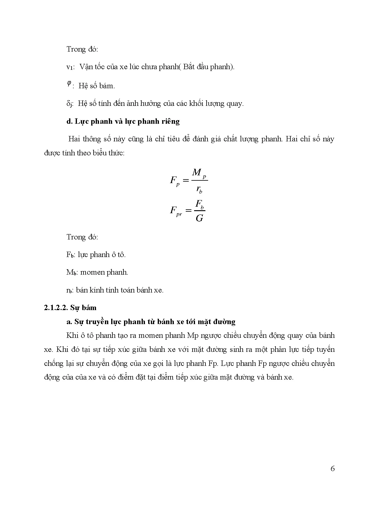 Đồ án tốt nghiệp - Nghiên cứu hệ thống phanh ABS và hệ thống phanh khẩn cấp tự động AEB trên xe HC 2 - Trang 26