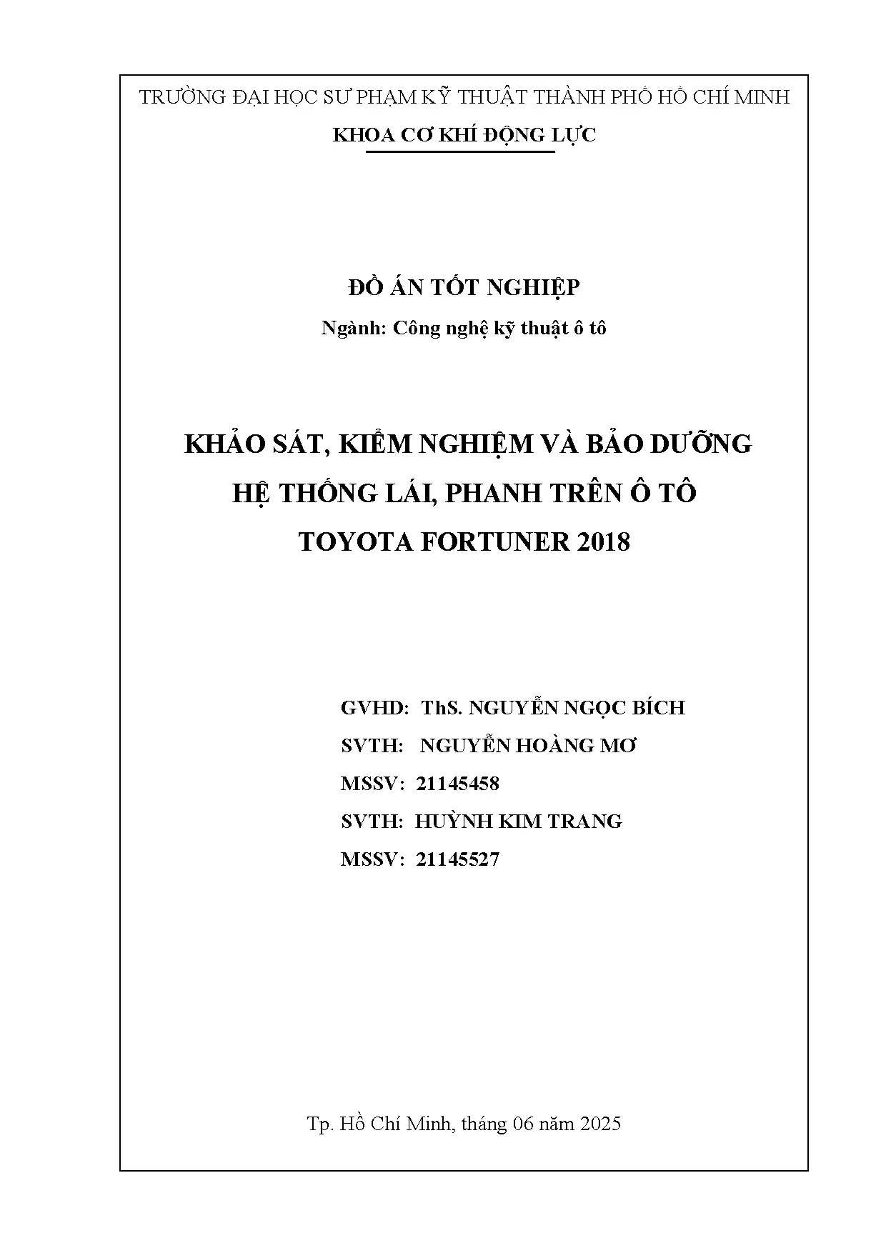 Đồ án tốt nghiệp - Khảo sát, kiểm nghiệm và bảo dưỡng hệ thống lái, phanh trên ô tô Toyota F 2 - Trang 2