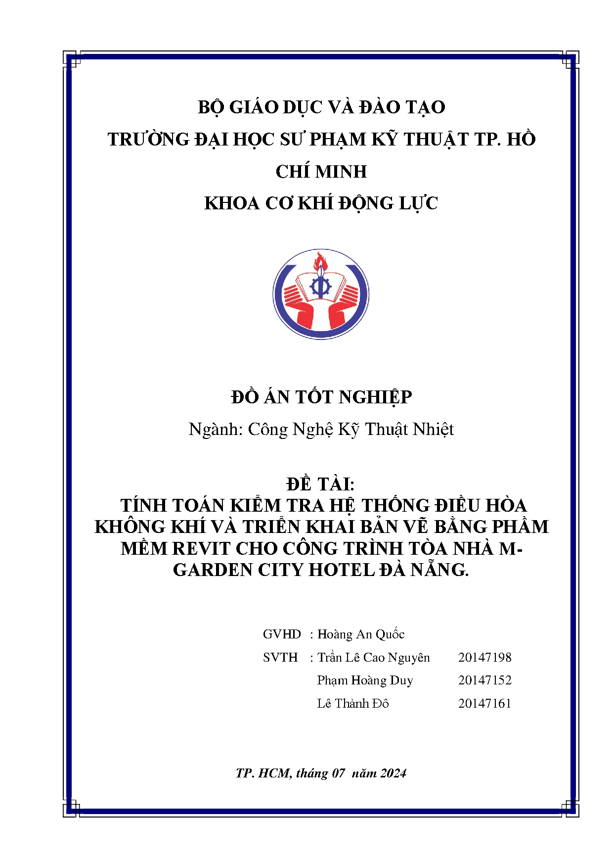 Đồ án tốt nghiệp - Tính toán kiểm tra hệ thống điều hòa không khí và triển khai bản VBPMRCCTTNMCHĐN