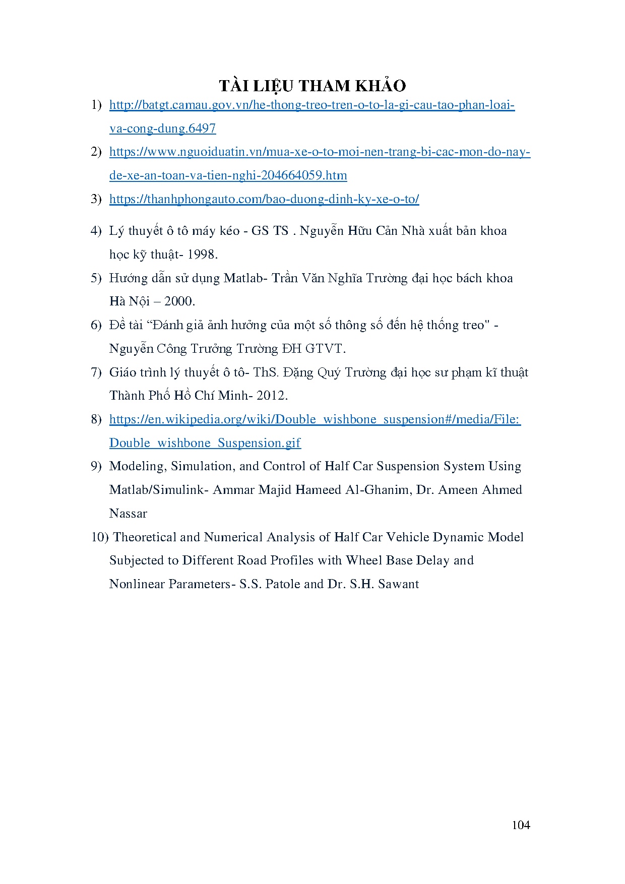 Đồ án tốt nghiệp - Nghiên cứu ảnh hưởng của hệ thống treo đến độ ồn và đề xuất phương ÁKPĐỒTXTC 2 2 - Trang 120