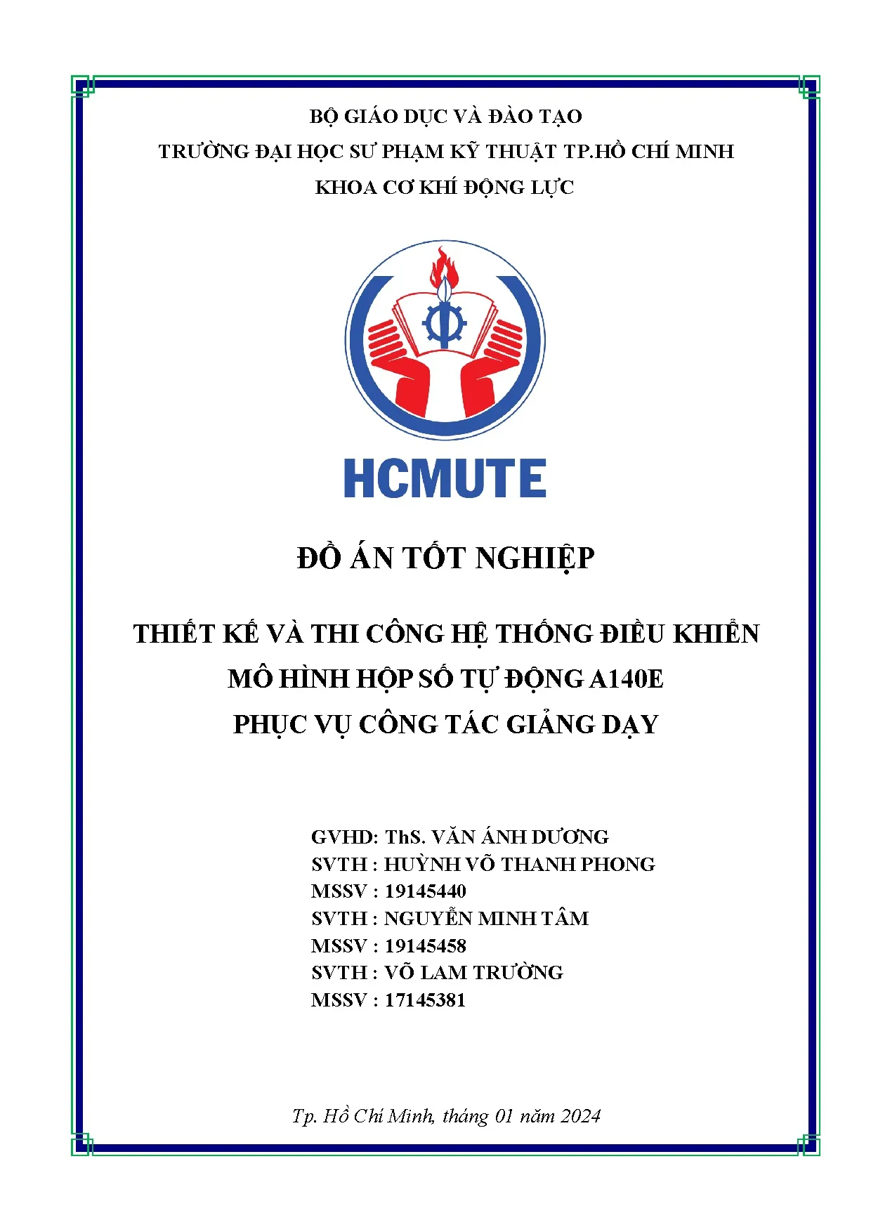 Đồ án tốt nghiệp - Thiết kế và thi công hệ thống điều khiển mô hình hộp số tự động A140E phục VCTGD