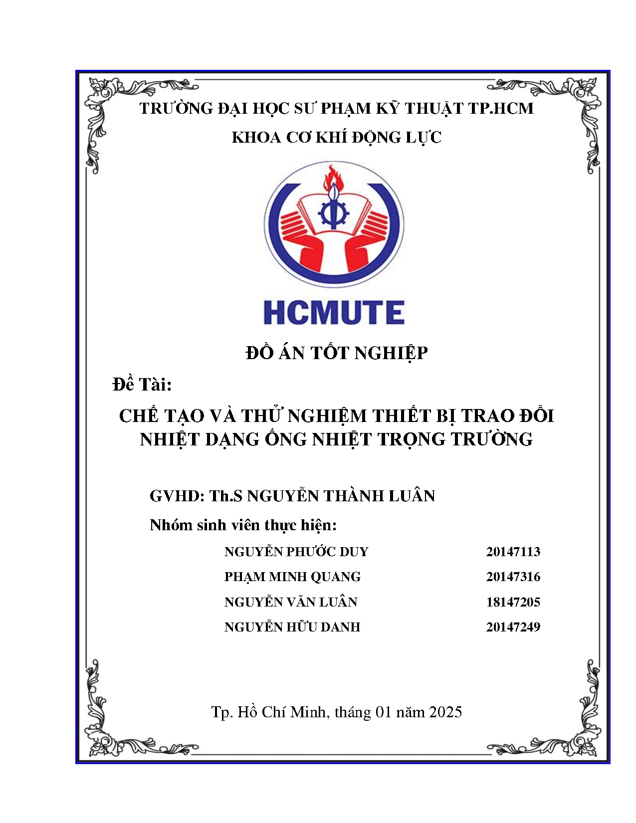 Đồ án tốt nghiệp - Chế tạo và thử nghiệm thiết bị trao đổi nhiệt dạng ống nhiệt trọng trường