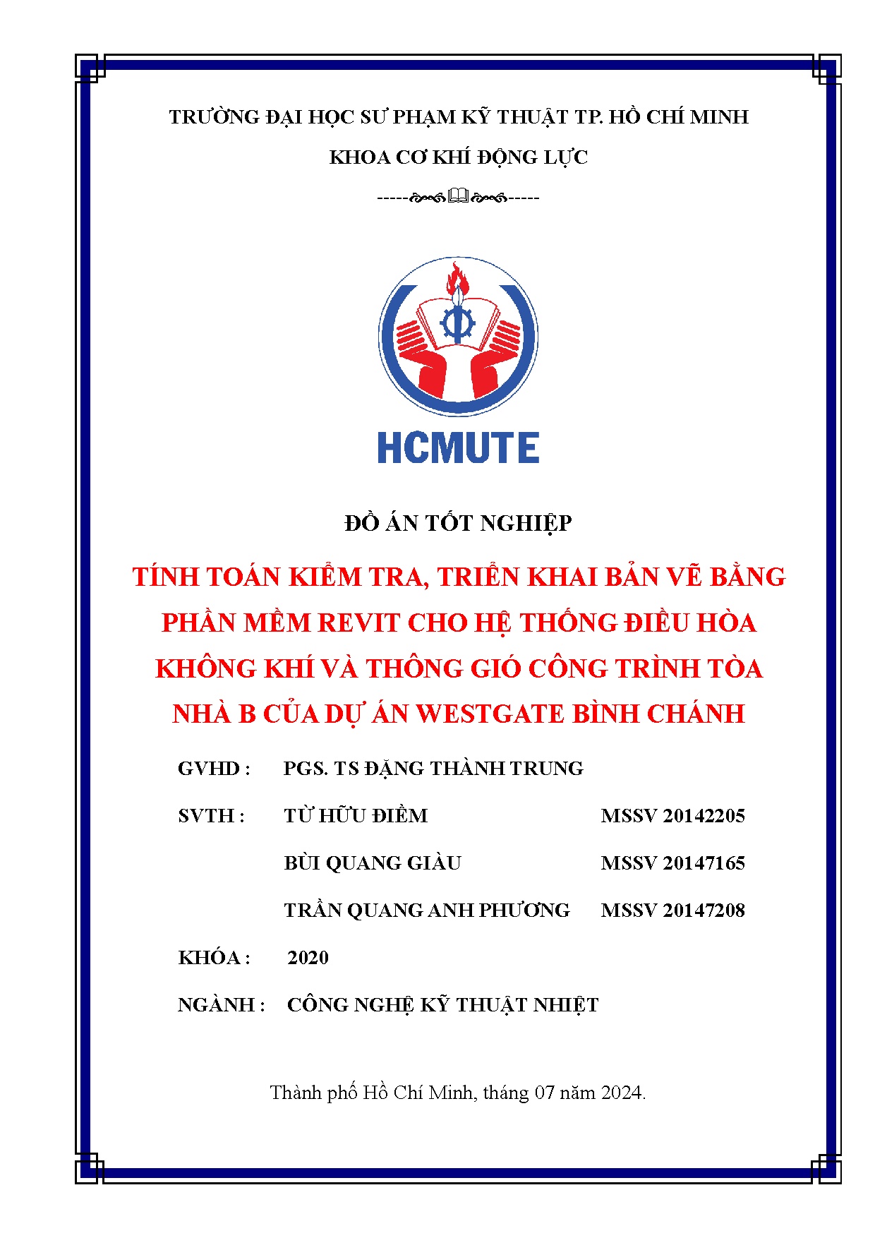 Đồ án tốt nghiệp - Tính toán kiểm tra, triển khai bản vẽ bằng phần mềm revit CHTĐHKKVTGCTTNBCDÁWBC