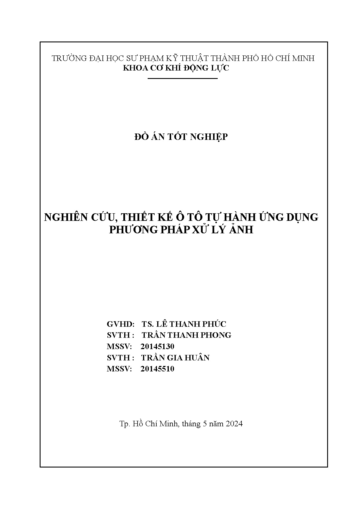 Đồ án tốt nghiệp - Nghiên cứu, thiết kế ô tô tự hành ứng dụng phương pháp xử lý ản