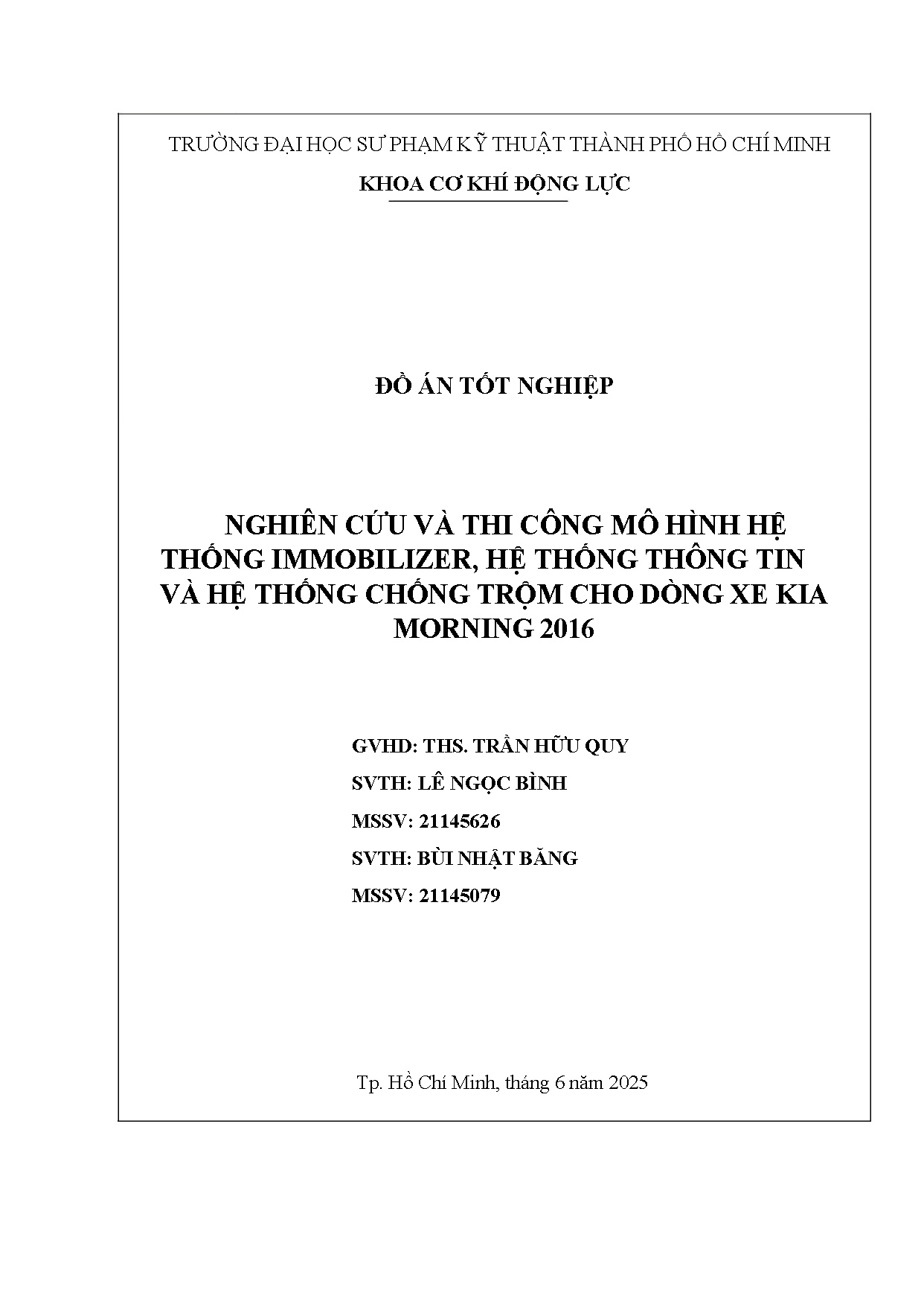 Đồ án tốt nghiệp - Nghiên cứu và thi công mô hình hệ thống IMMOBILIZER, hệ thống thông TVHTCTCDXKM 2