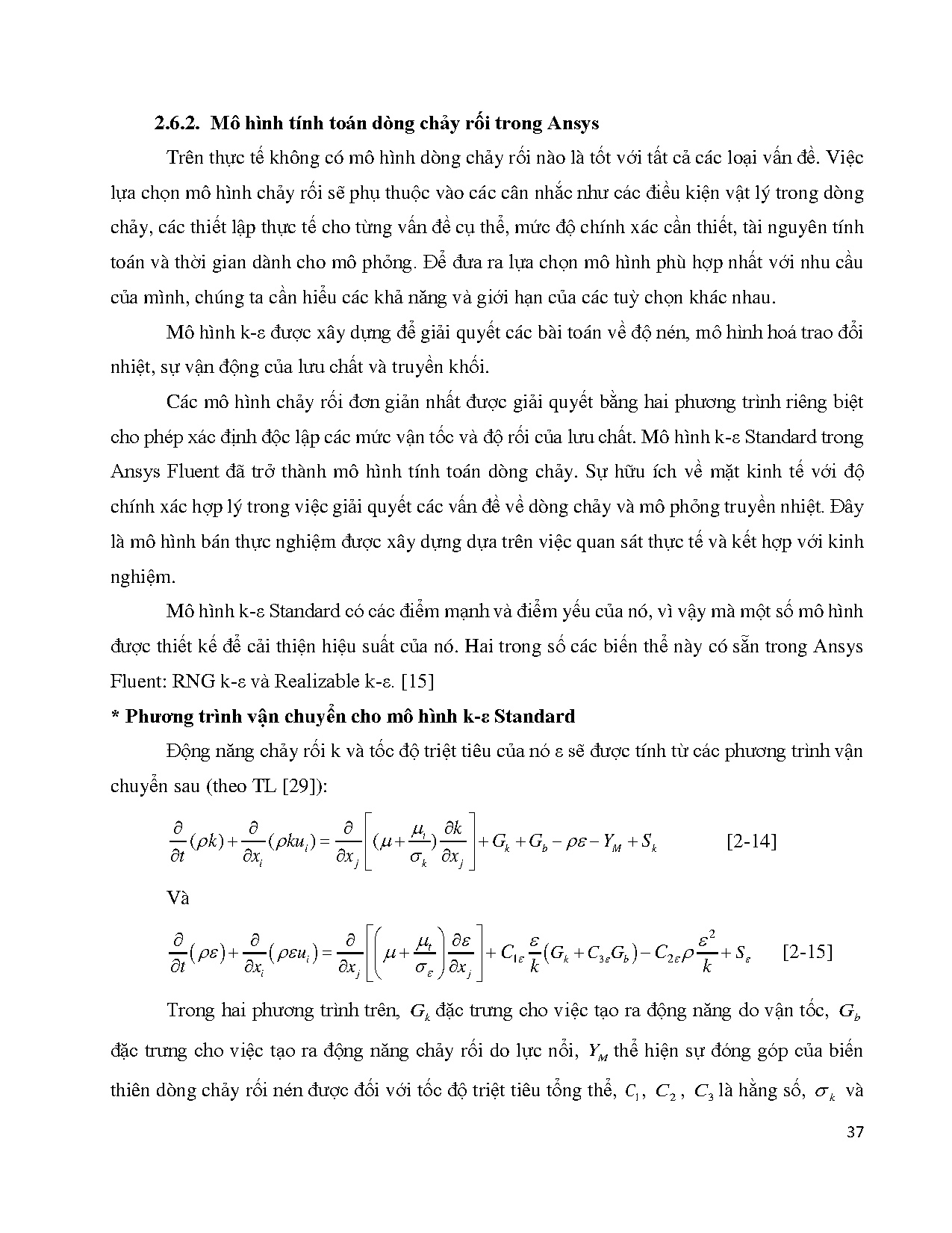 Đồ án tốt nghiệp - Mô phỏng và thực nghiệm tối ưu hóa theo nhiệt độ của thiết bị trao đổi NTBDCTCBS - Trang 59