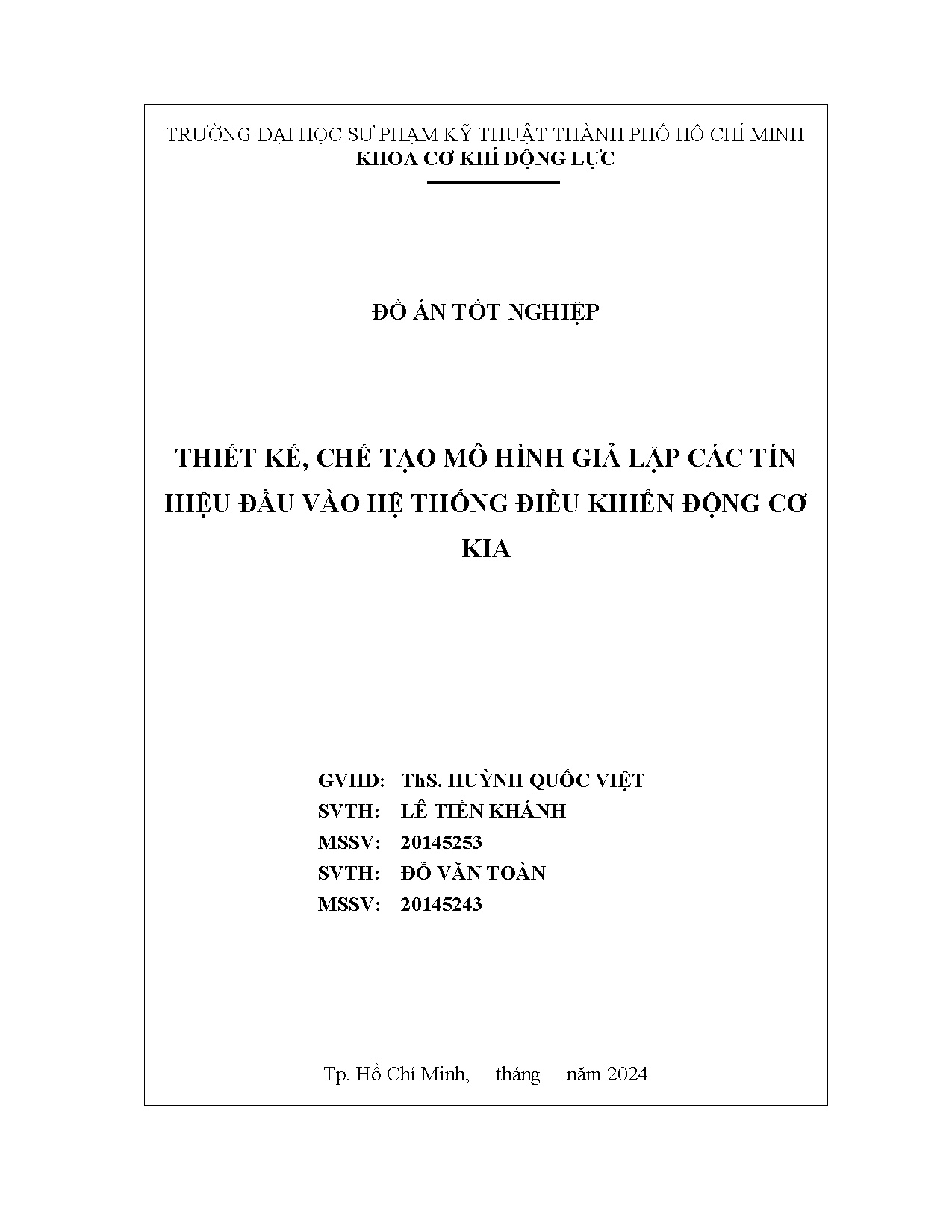 Đồ án tốt nghiệp - Thiết kế, chế tạo mô hình giả lập các tín hiệu đầu vào hệ thống điều khiển ĐCK
