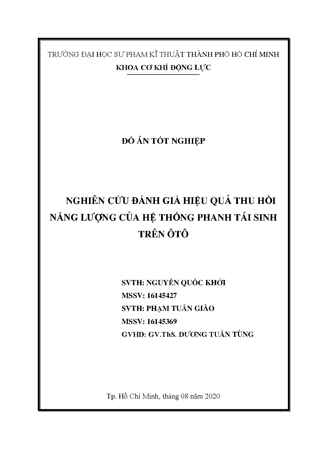 Đồ án tốt nghiệp - Nghiên cứu đánh giá hiệu quả thu hồi năng lượng của hệ TPTST ô TĐÁTNNCNKT ô T