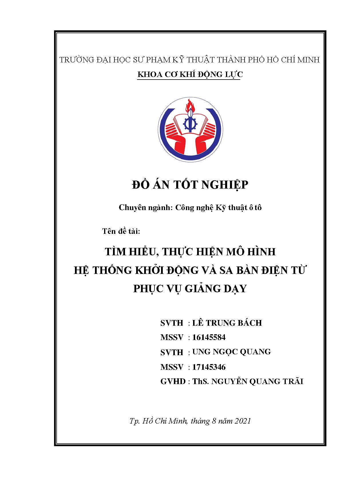 Đồ án tốt nghiệp - Tìm hiểu, thực hiện mô hình hệ thống khởi động và sa bàn điện từ phục vụ giảng D