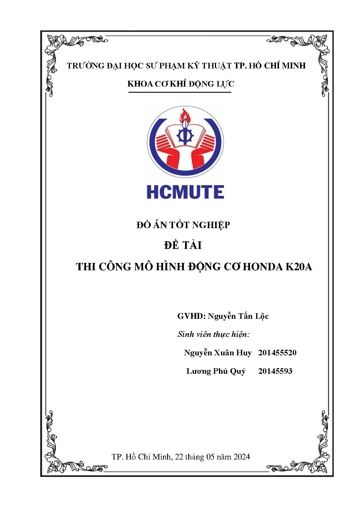 Đồ án tốt nghiệp - Thi công mô hình động cơ Honda K20A