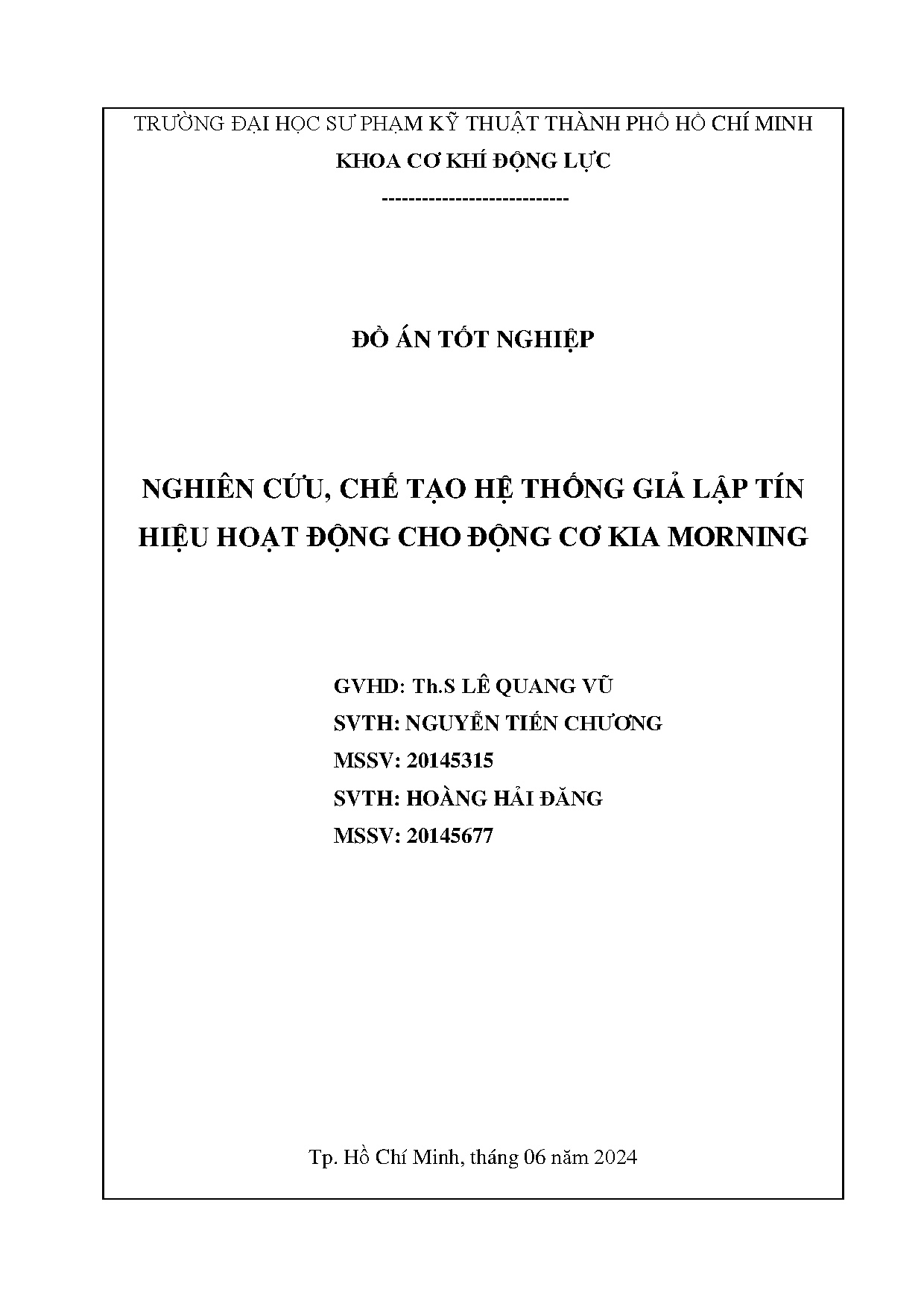 Đồ án tốt nghiệp - Nghiên cứu, chế tạo hệ thống giả lập tín hiệu hoạt động cho động cơ Kia Morning