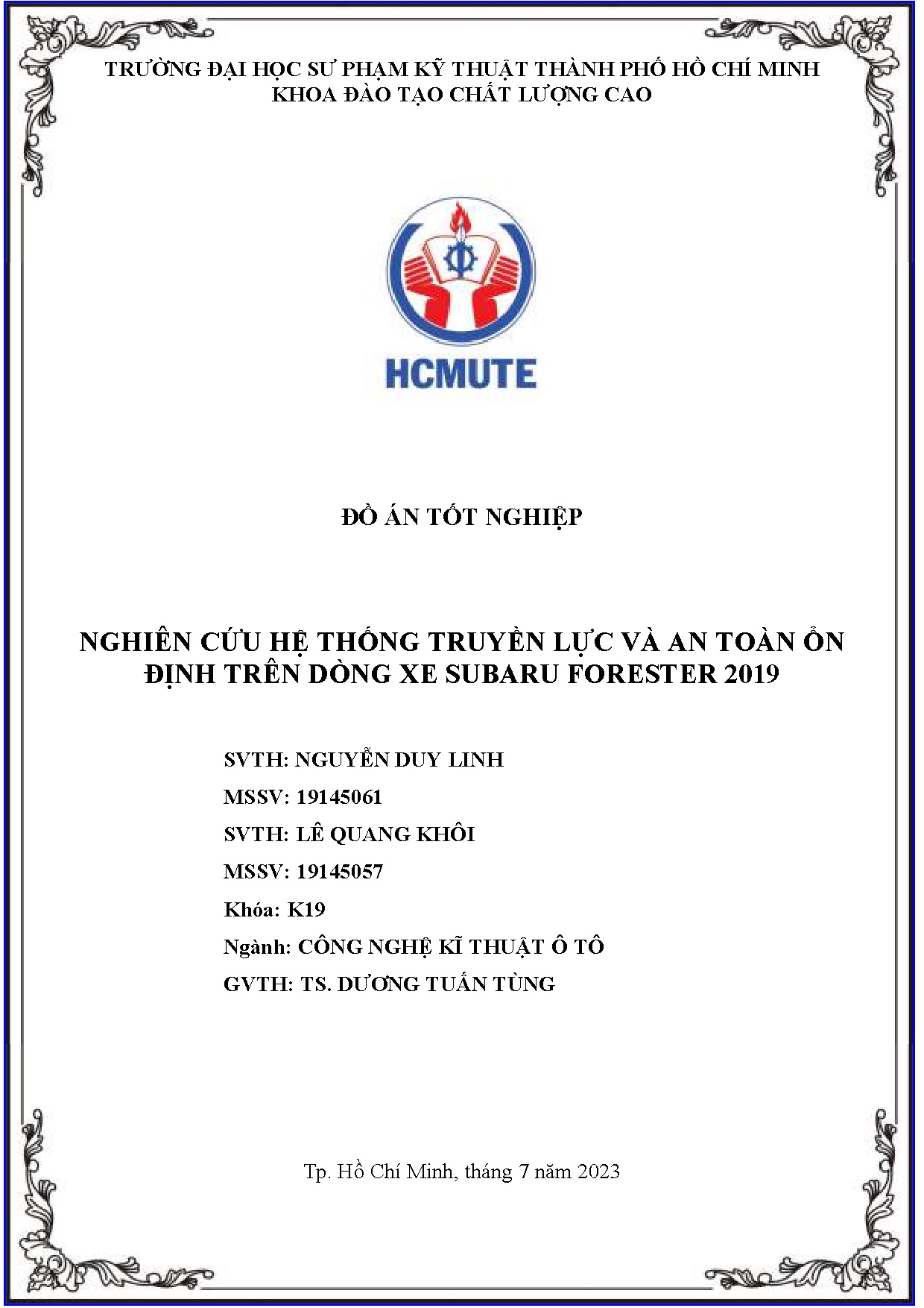 Đồ án tốt nghiệp - Nghiên cứu hệ thống truyền lực và an toàn ổn định trên dòng xe Subaru Forester 2