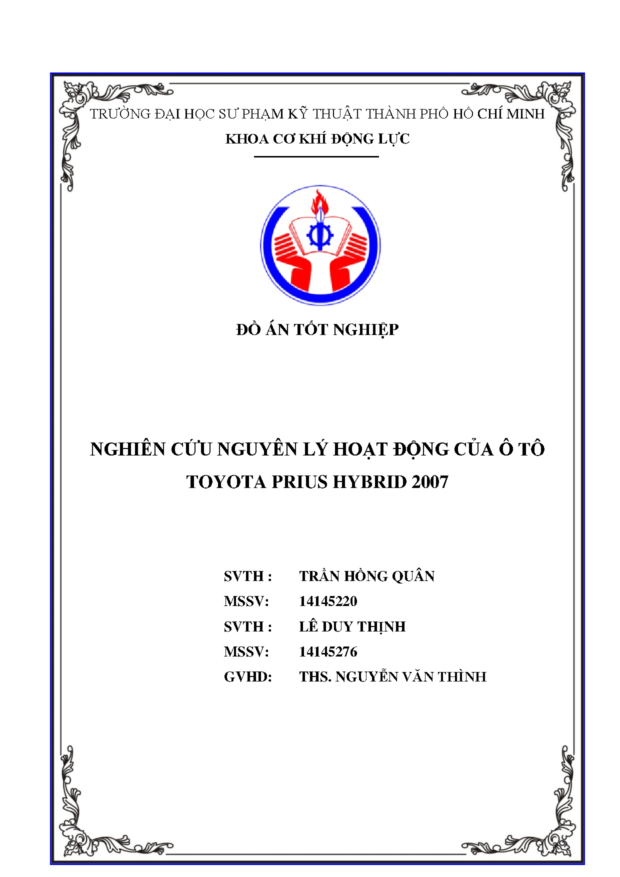 Đồ án tốt nghiệp - Nghiên cứu nguyên lý hoạt động của ô tô Toyota Prius Hybrid 2007