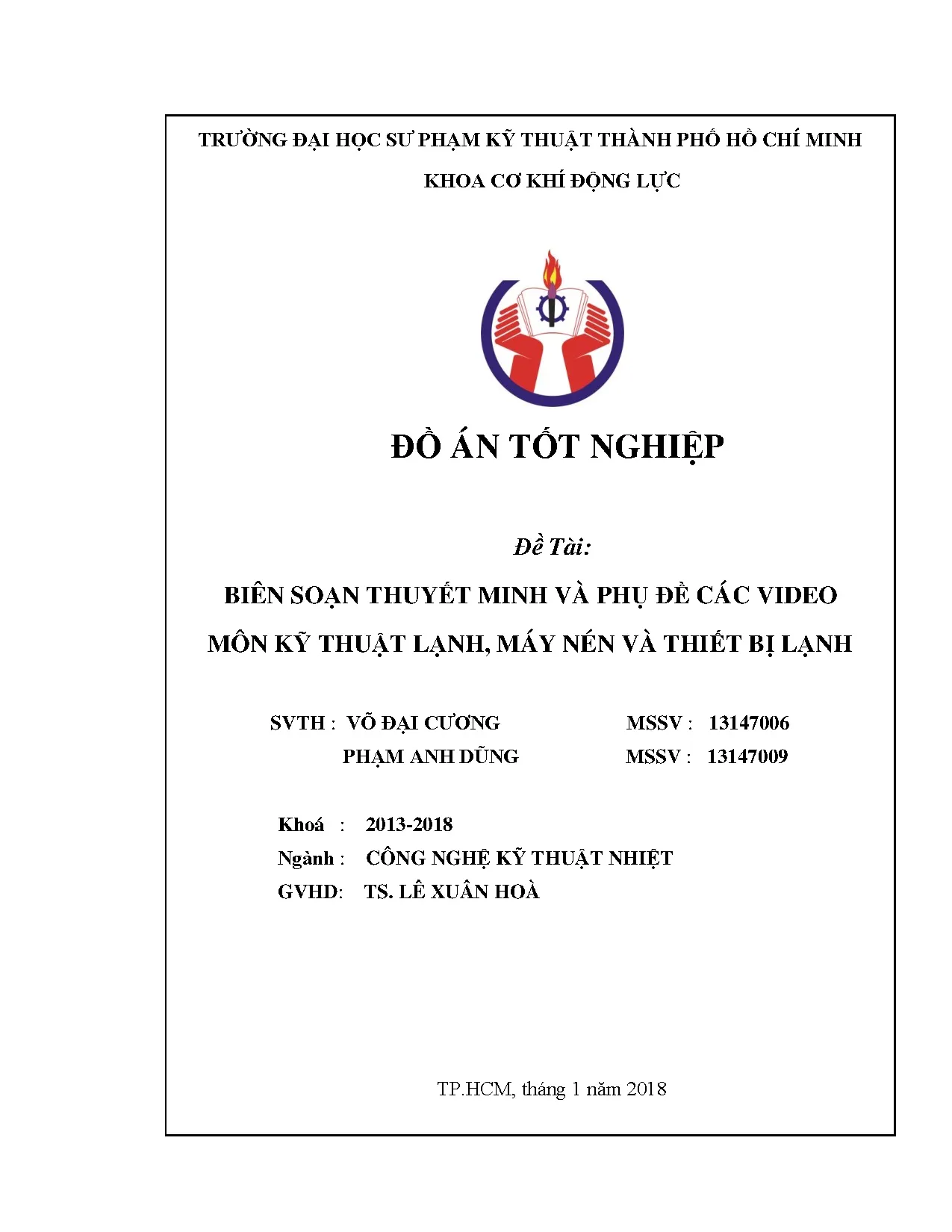 Đồ án tốt nghiệp - Biên soạn thuyết minh và phụ đề các video môn kỹ thuật lạnh, máy NVTBLĐÁTNNCNKTN