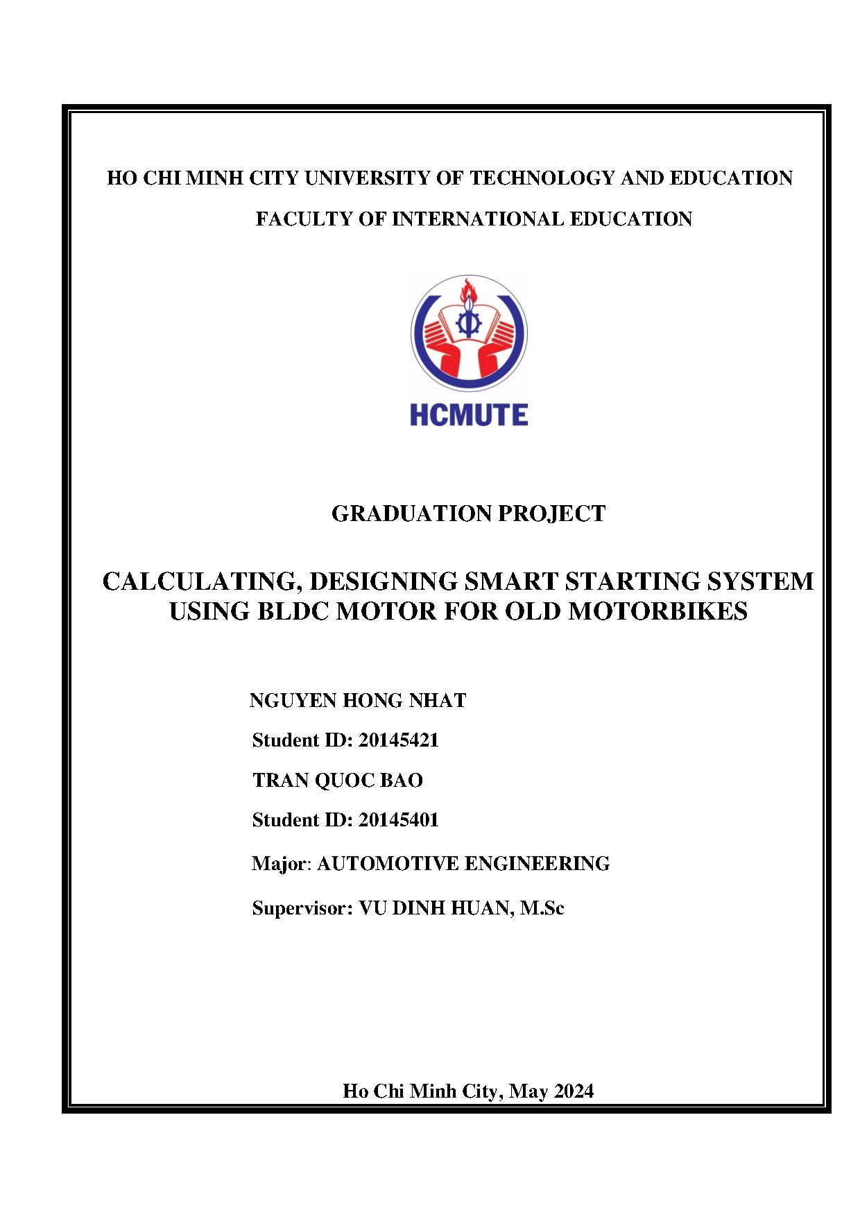 Đồ án tốt nghiệp - Calculating, designing smart starting system using BLDC motor for old motorbikes